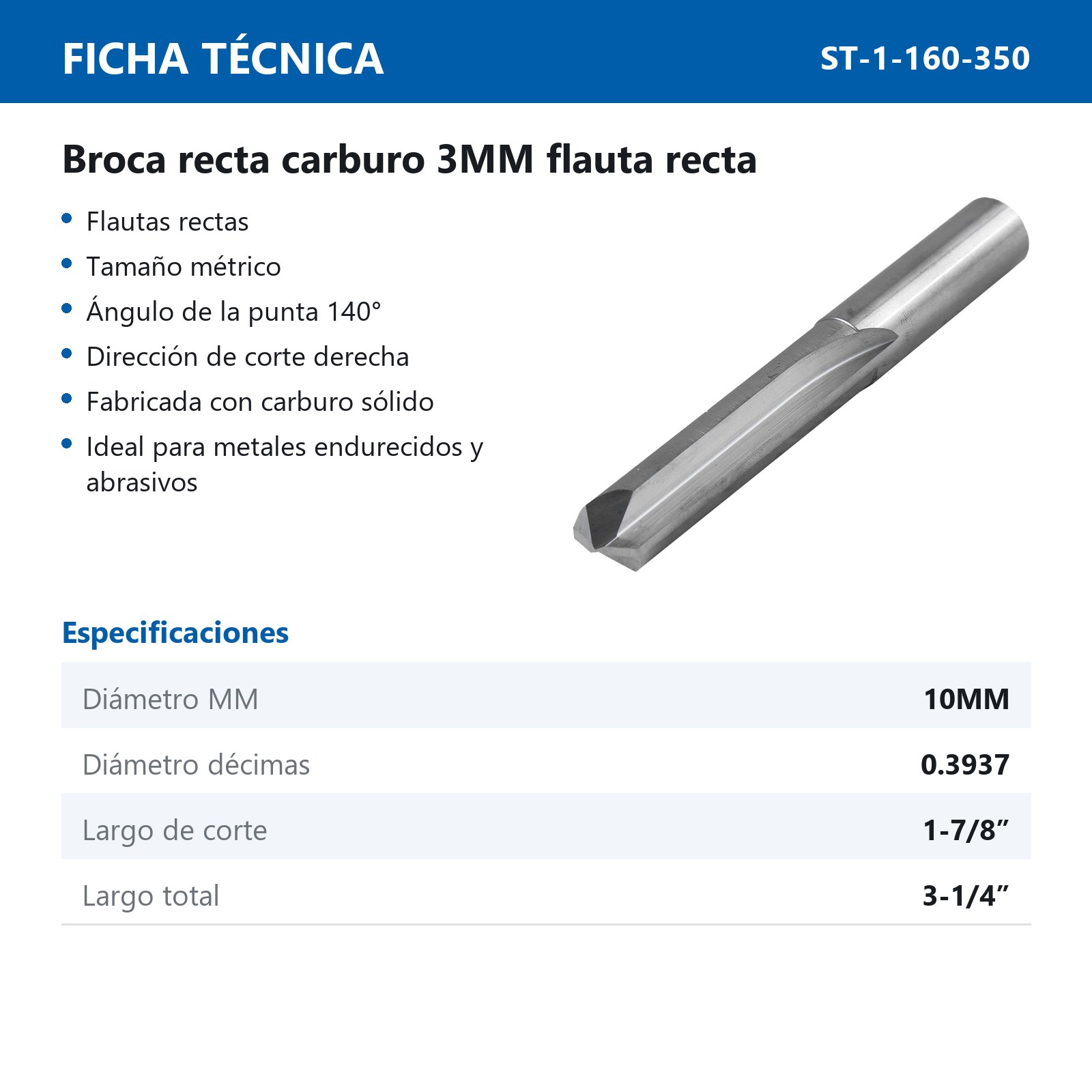 BROCA FLAUTA RECTA CARBURO 10MM ZANCO RECTO - Imagen 3