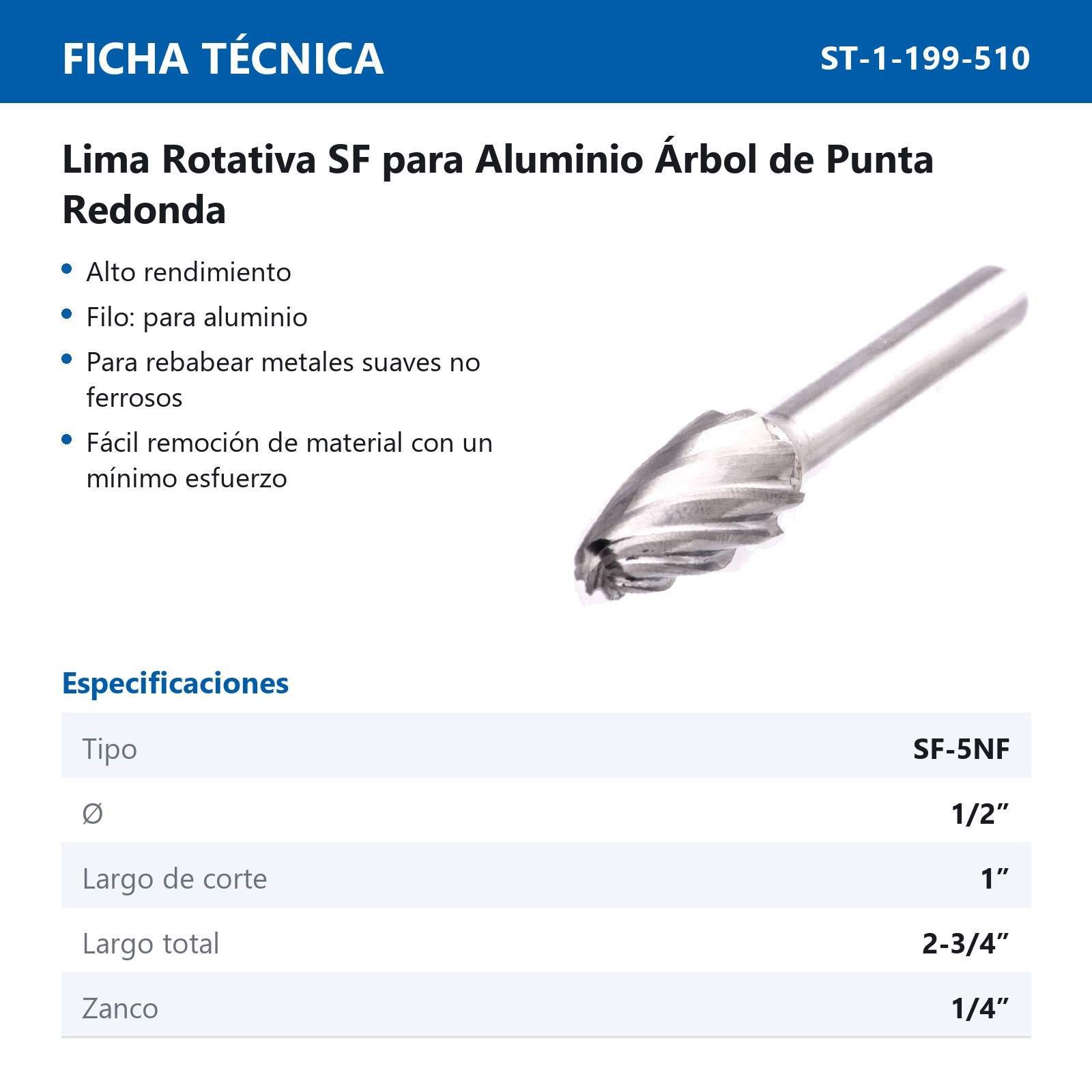 LIMA ROTATIVA SF-5NF 1/2" P/ALUMINIO - Imagen 2