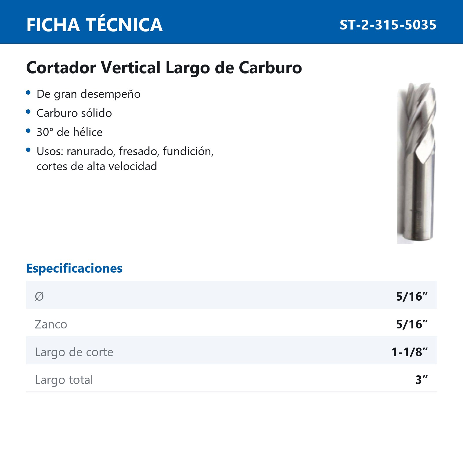 CORT. VERT. CARBURO LARGO 5/16 X 5/16 4F - Imagen 2