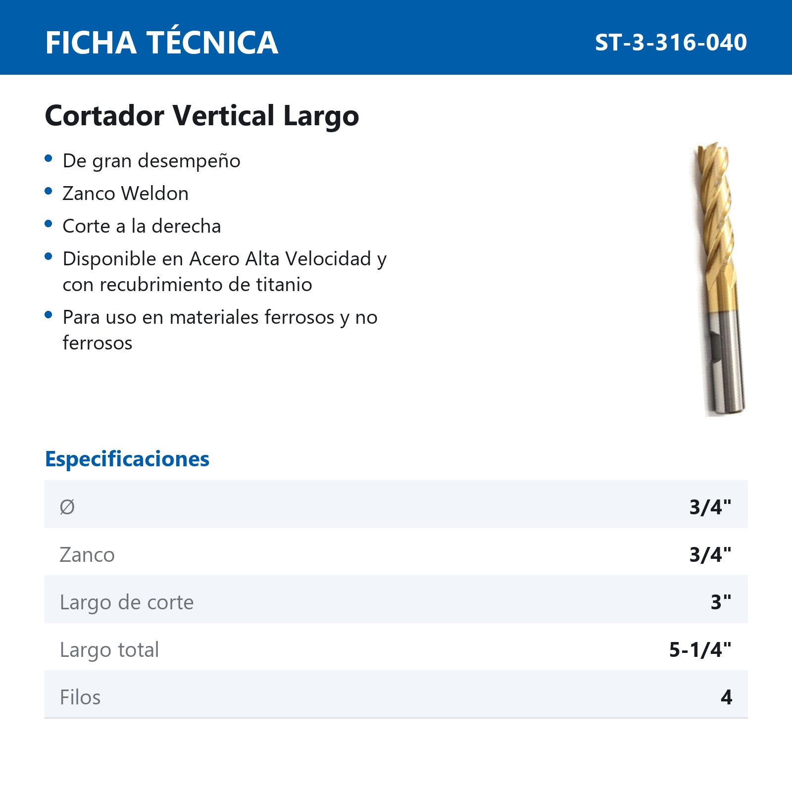 CORTADOR VERTICAL 3/4 X 3/4" 4F LGO. TITANIO - Imagen 2