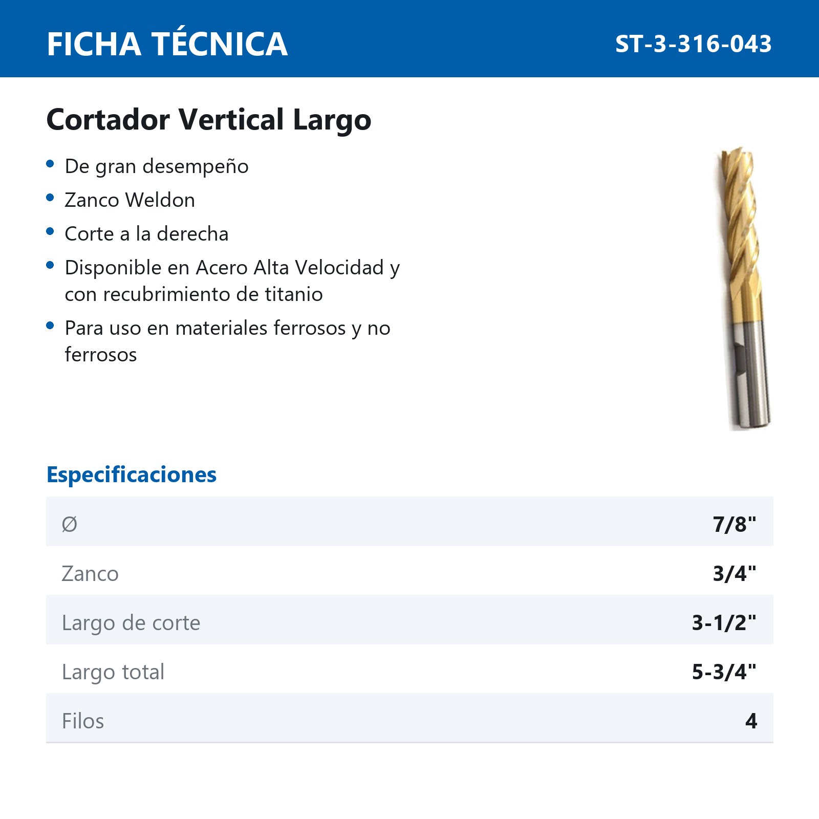 CORTADOR VERTICAL 7/8 X 3/4" 4F LGO. TITANIO - Imagen 2