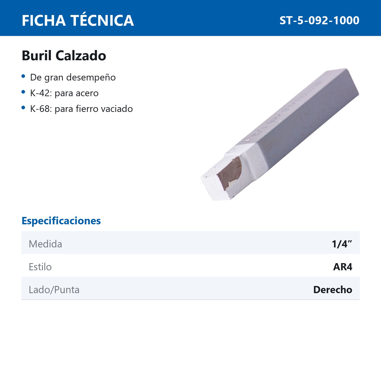 BURIL CALZADO AR4 K68 1/4" DERECHO - Imagen 2