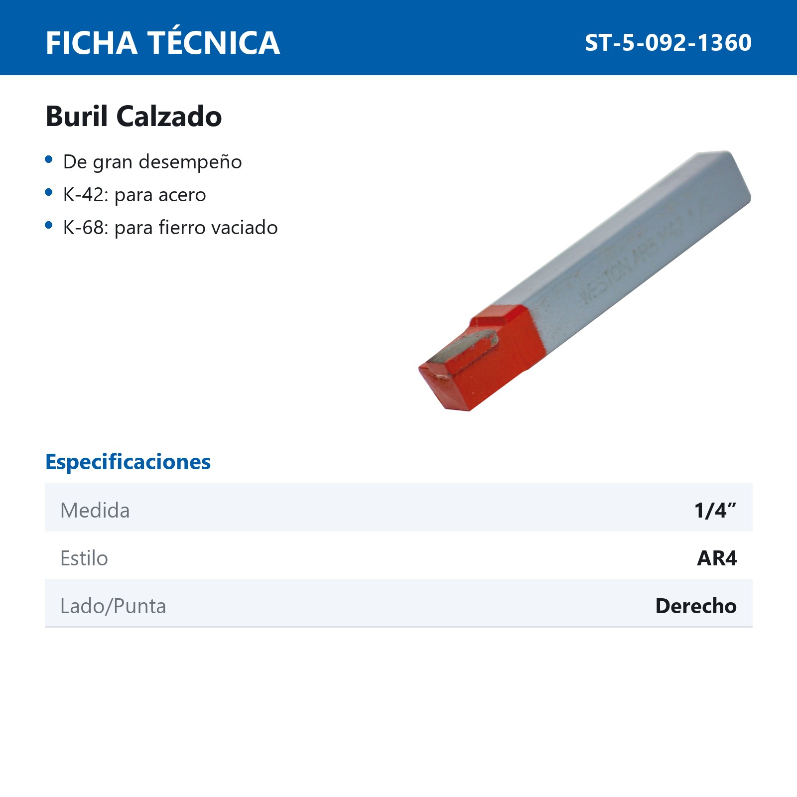 BURIL CALZADO AR4 K42 1/4" DERECHO - Imagen 2