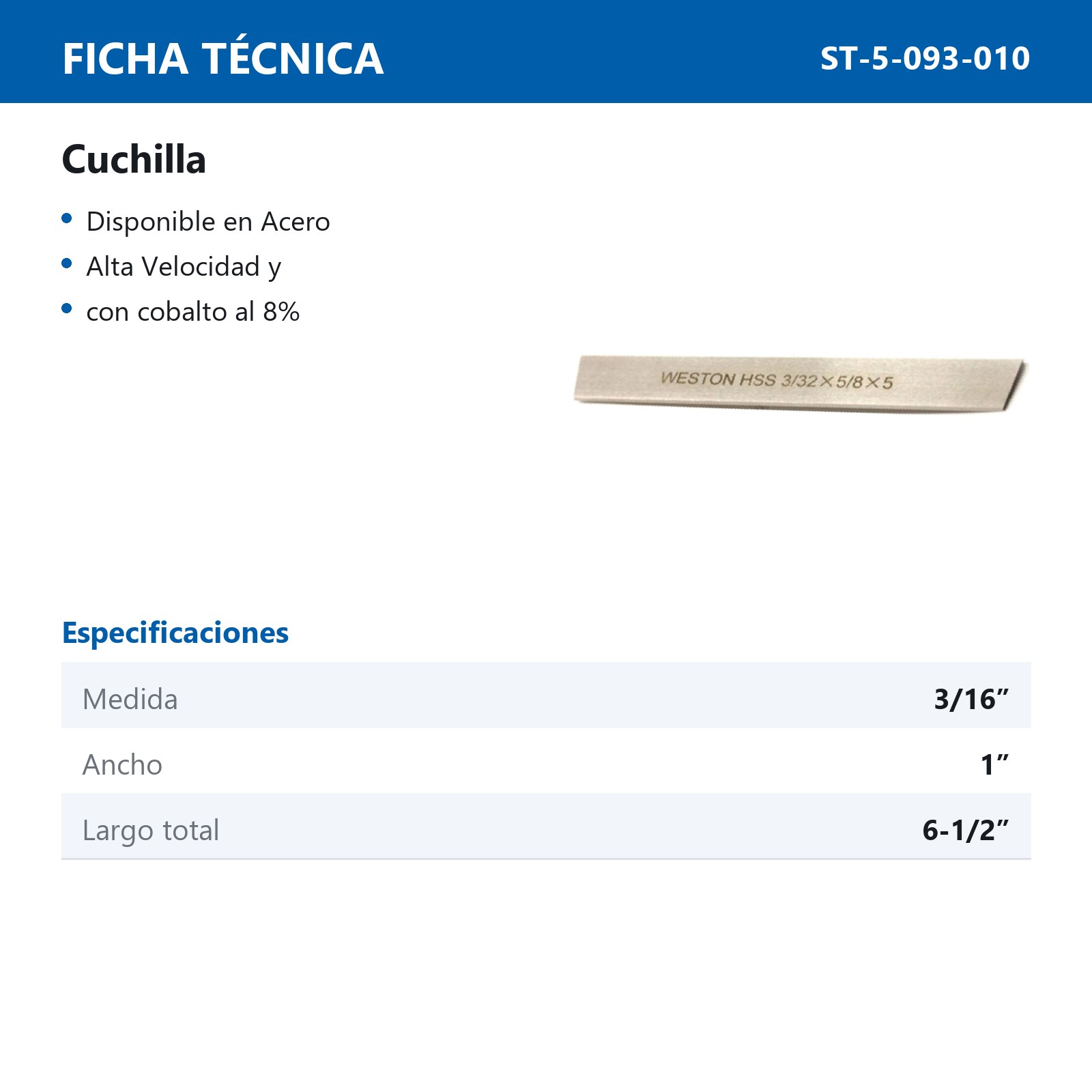 CUCHILLA A.V 3/16" X 1" X 6-1/2 - Imagen 2