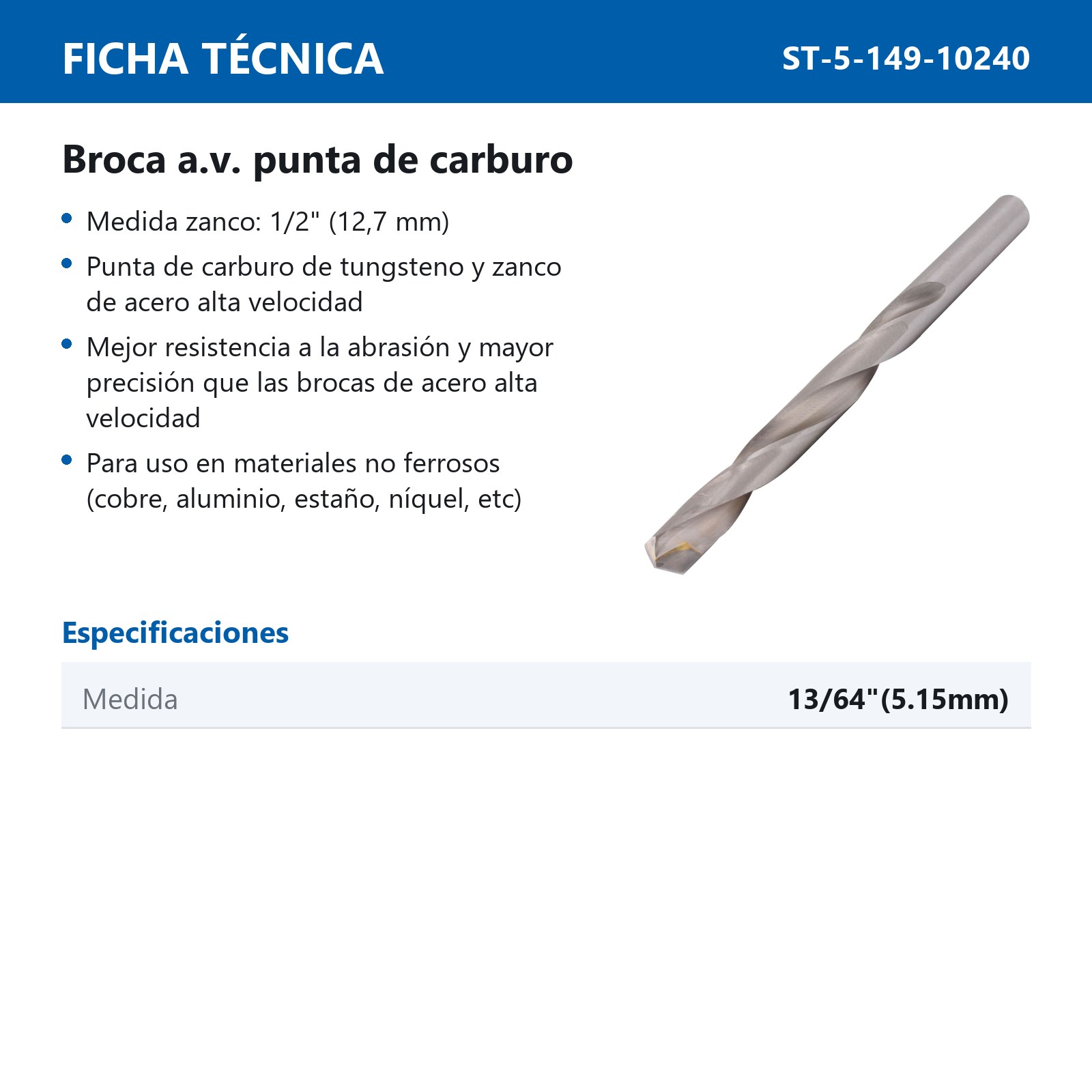 BROCA A.V. PUNTA DE CARBURO 13/64 - Imagen 2