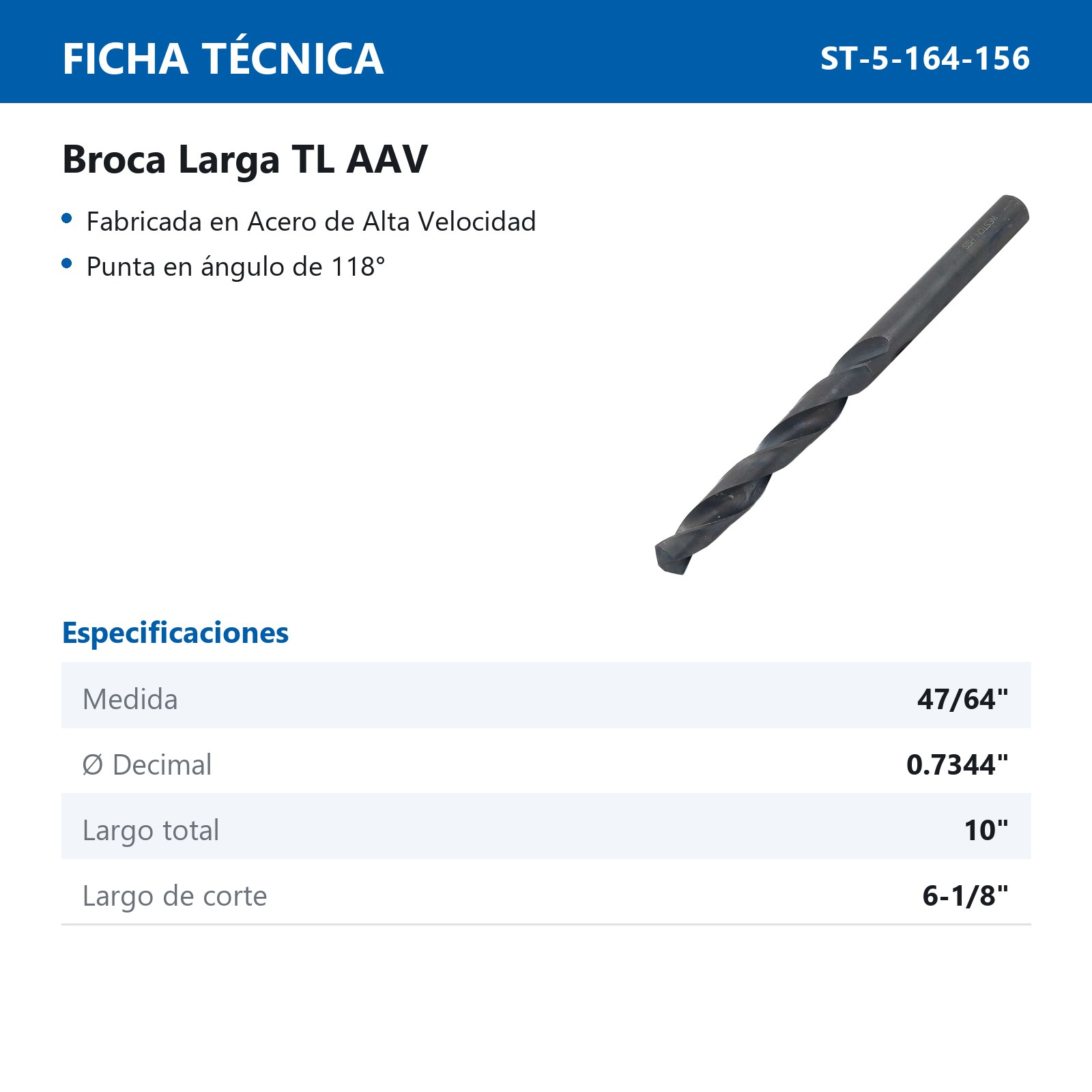 BROCA LARGA 47/64" X 10" TL - Imagen 2