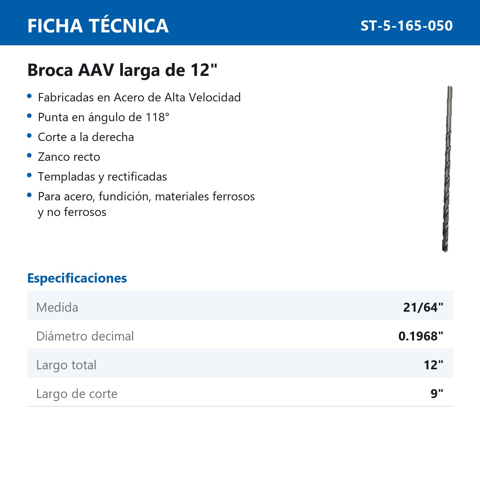 BROCA LARGA A.V.  21/64X12" - Imagen 2