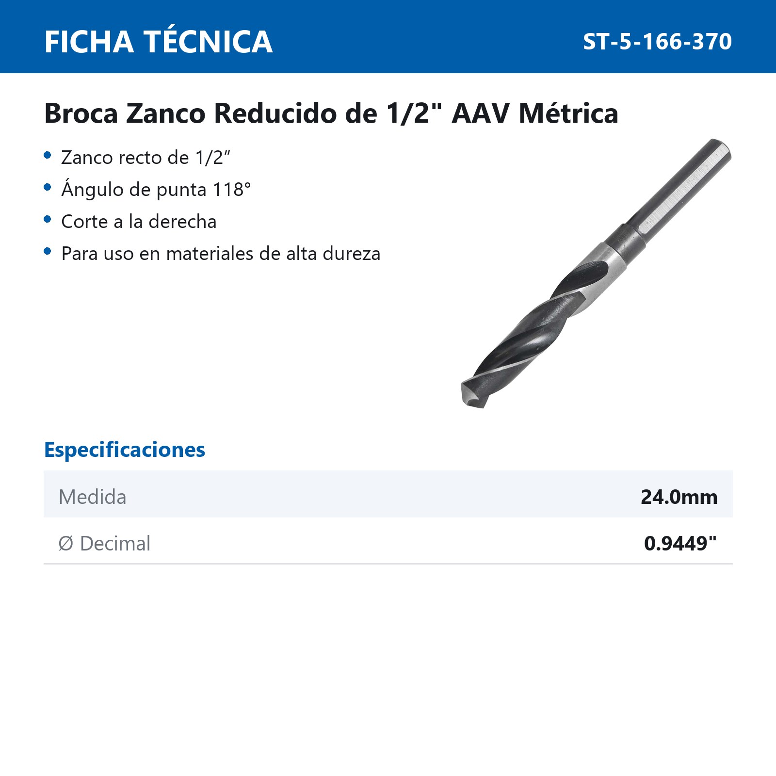 BROCA A.V. ZANCO 1/2 24.0 MM - Imagen 4