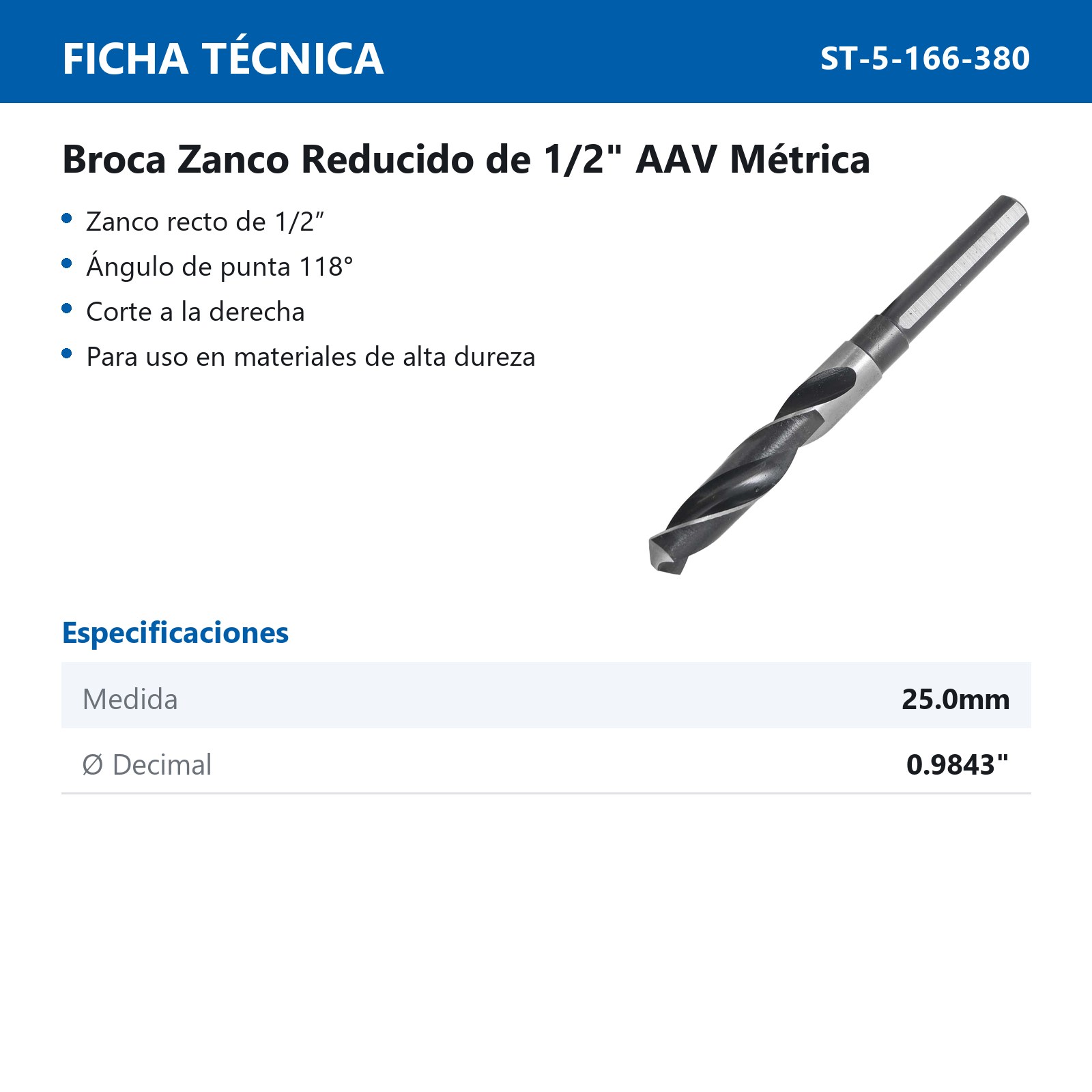BROCA A.V. ZANCO 1/2 25.0 MM - Imagen 4