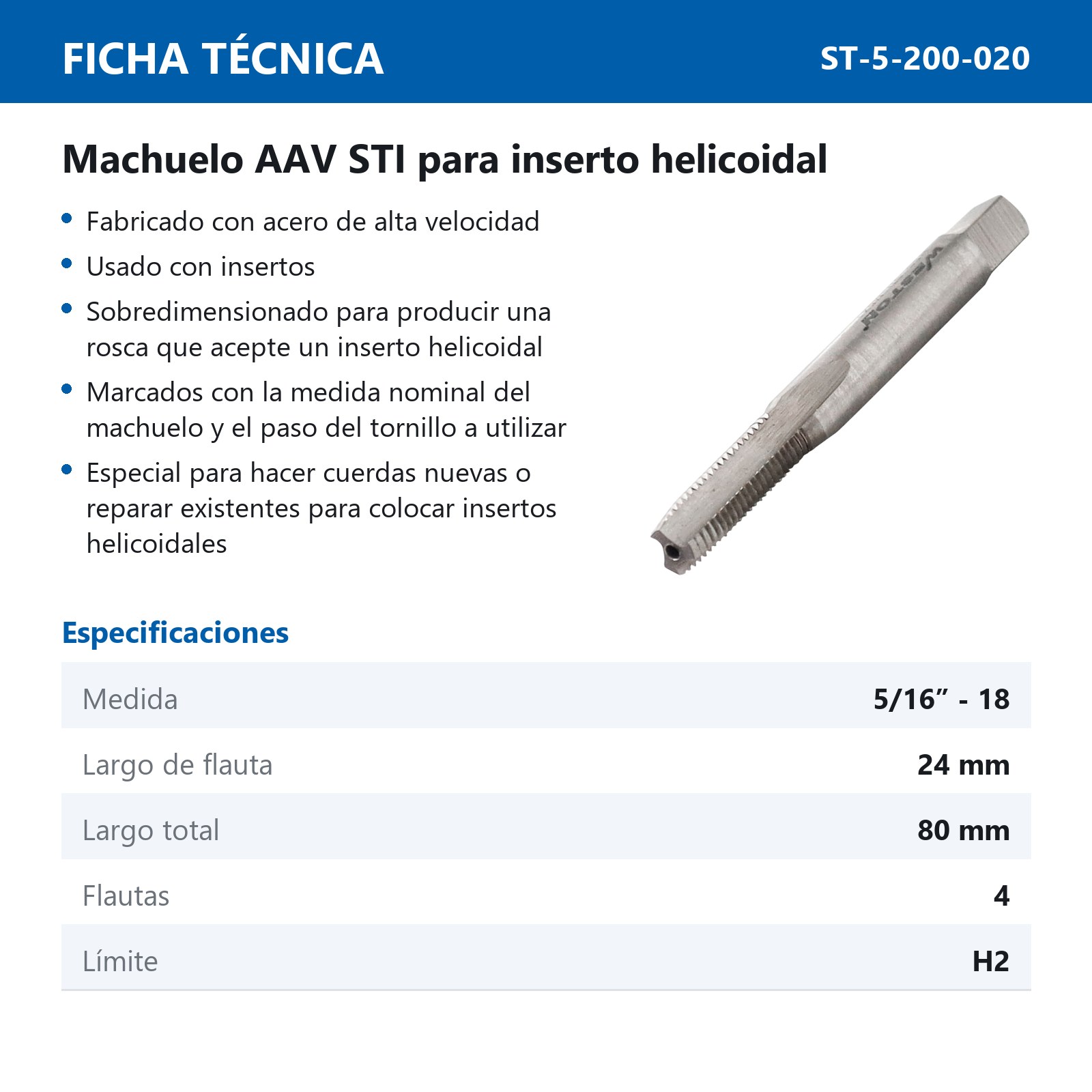 MACHUELO AAV STI PARA INSERTO HELICOIDAL UNC 5/16"-18 - Imagen 2