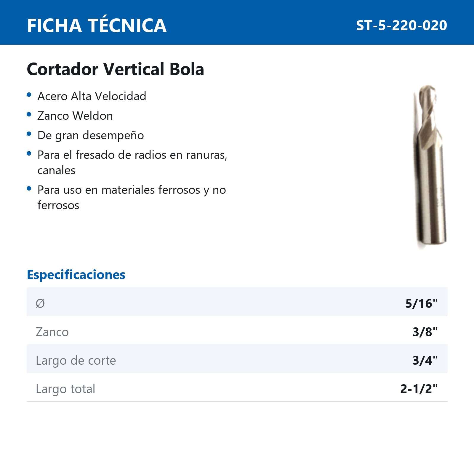CORTADOR VERTICAL 5/16 X 3/8" BOLA 2F A. V. - Imagen 2