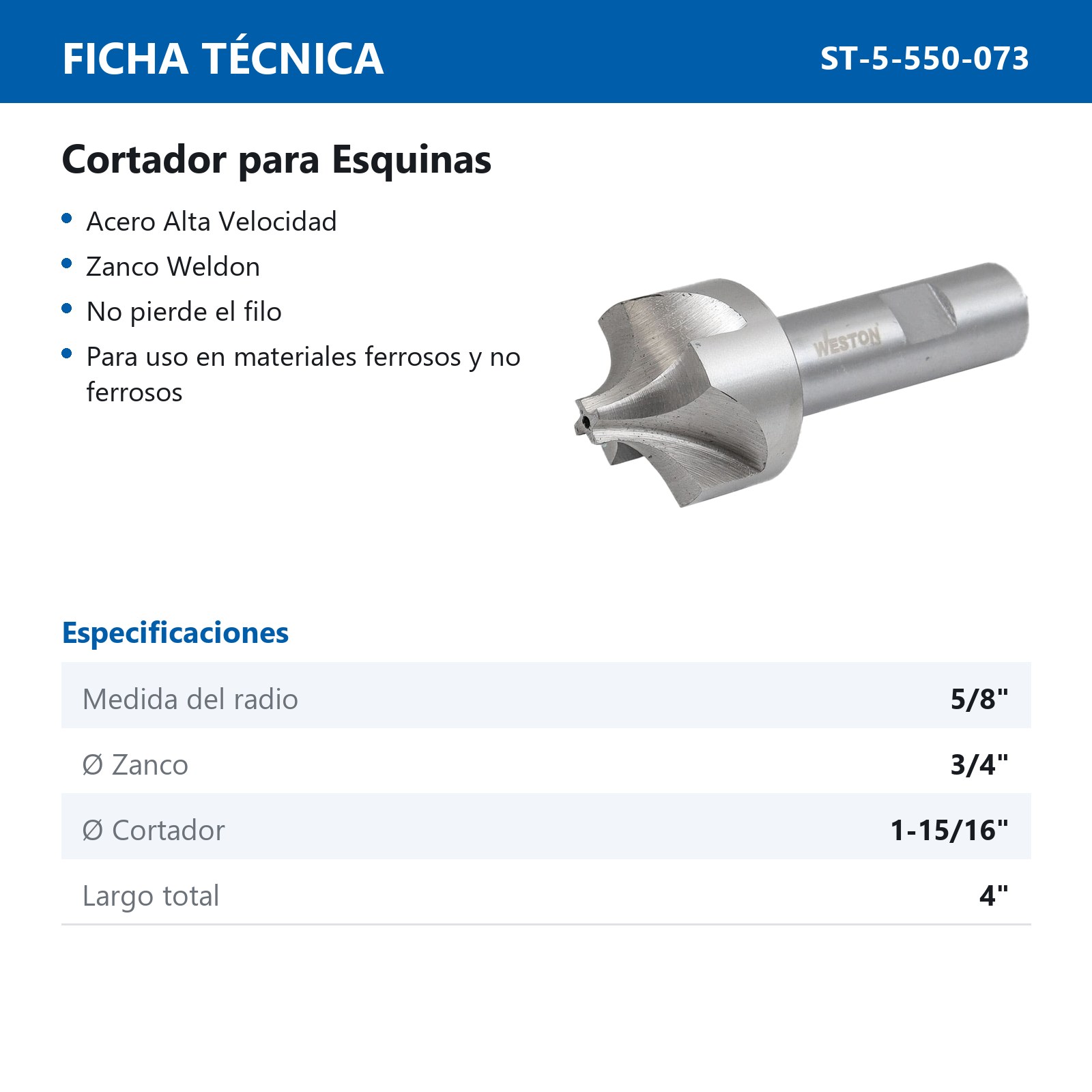 CORTADOR P/ESQUINAS 5/8 X 1-15/16 X 3/4 X 4" - Imagen 3