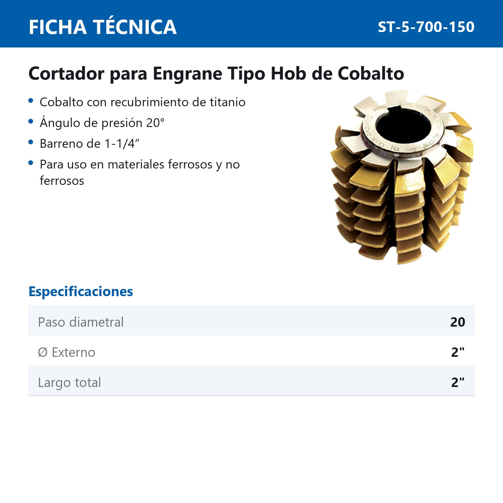 CORTADOR P/ENGRANE T/HOB COBALTO C/REC. D/TITANIO 20° PD 20 2" x 2" x 1-1/4" - Imagen 2