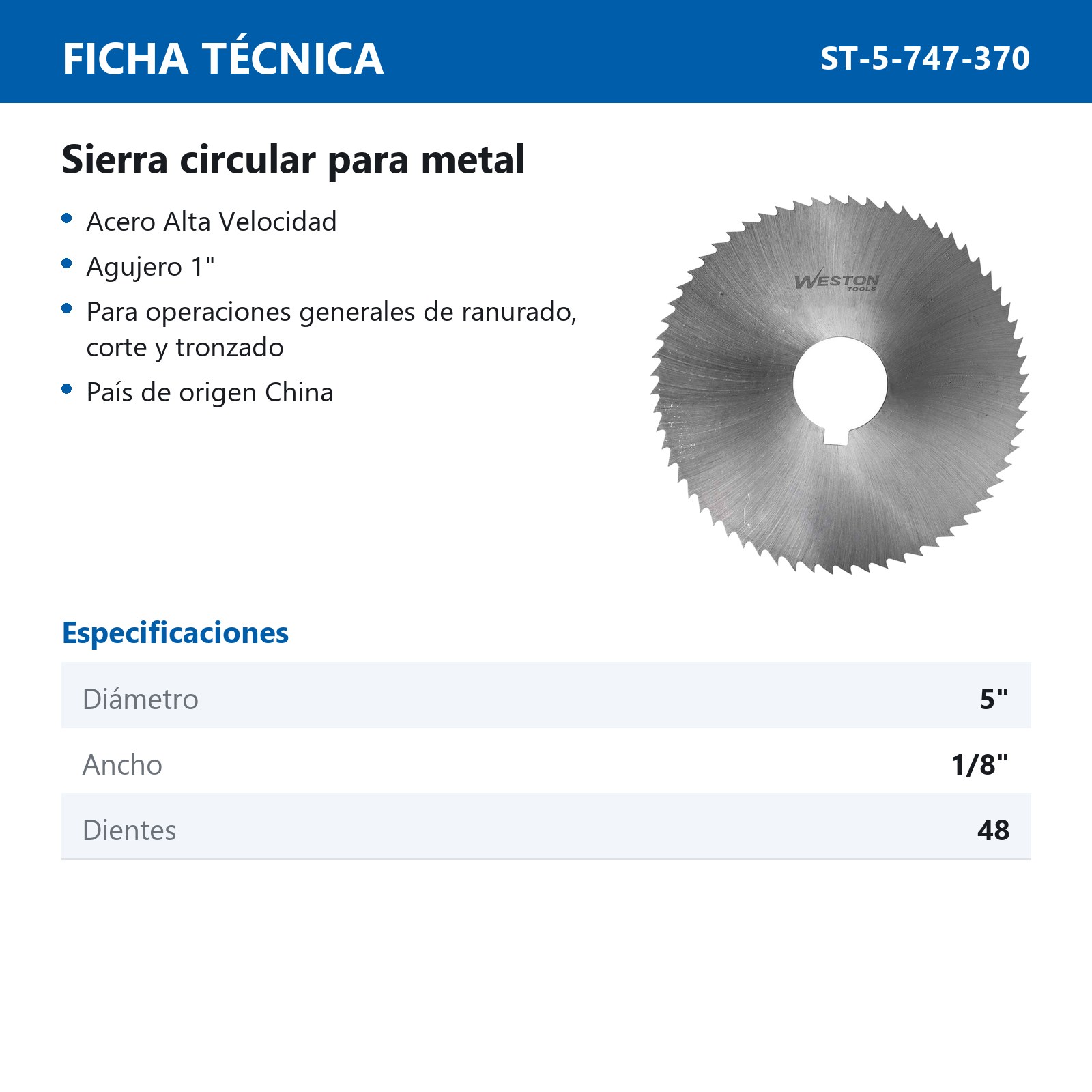 SIERRA CIRCULAR P/METAL 5X1/8X1X48 D. - Imagen 3