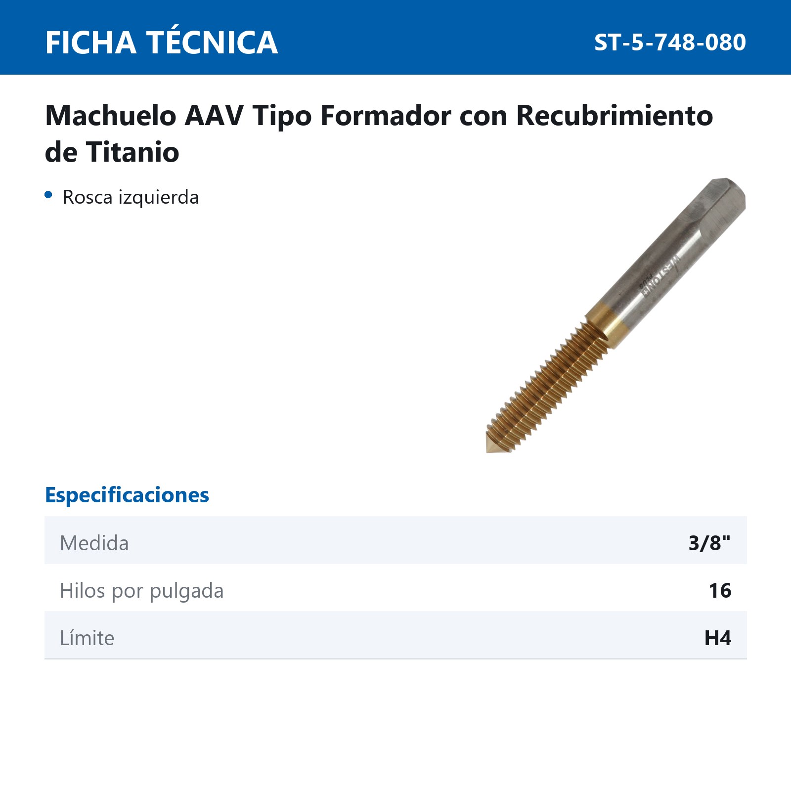 MACHUELO FORMING AAV REC. TITANIO PLUS 3/8"-16 H4 - Imagen 2