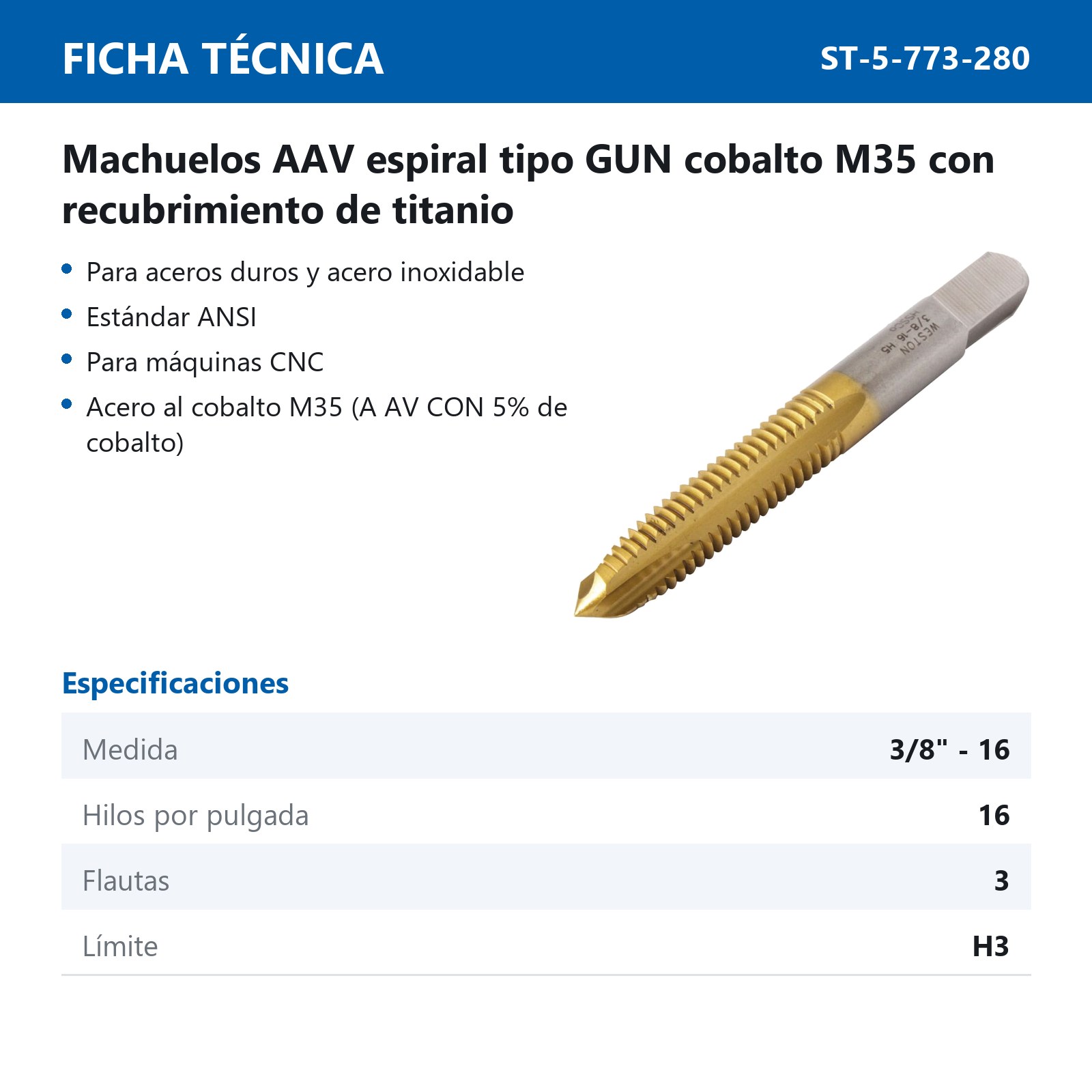 MACHUELO ESPIRAL PLUS T-GUN M35 C/RECUB. TITANIO 3/8-16 H3 AAV - Imagen 2