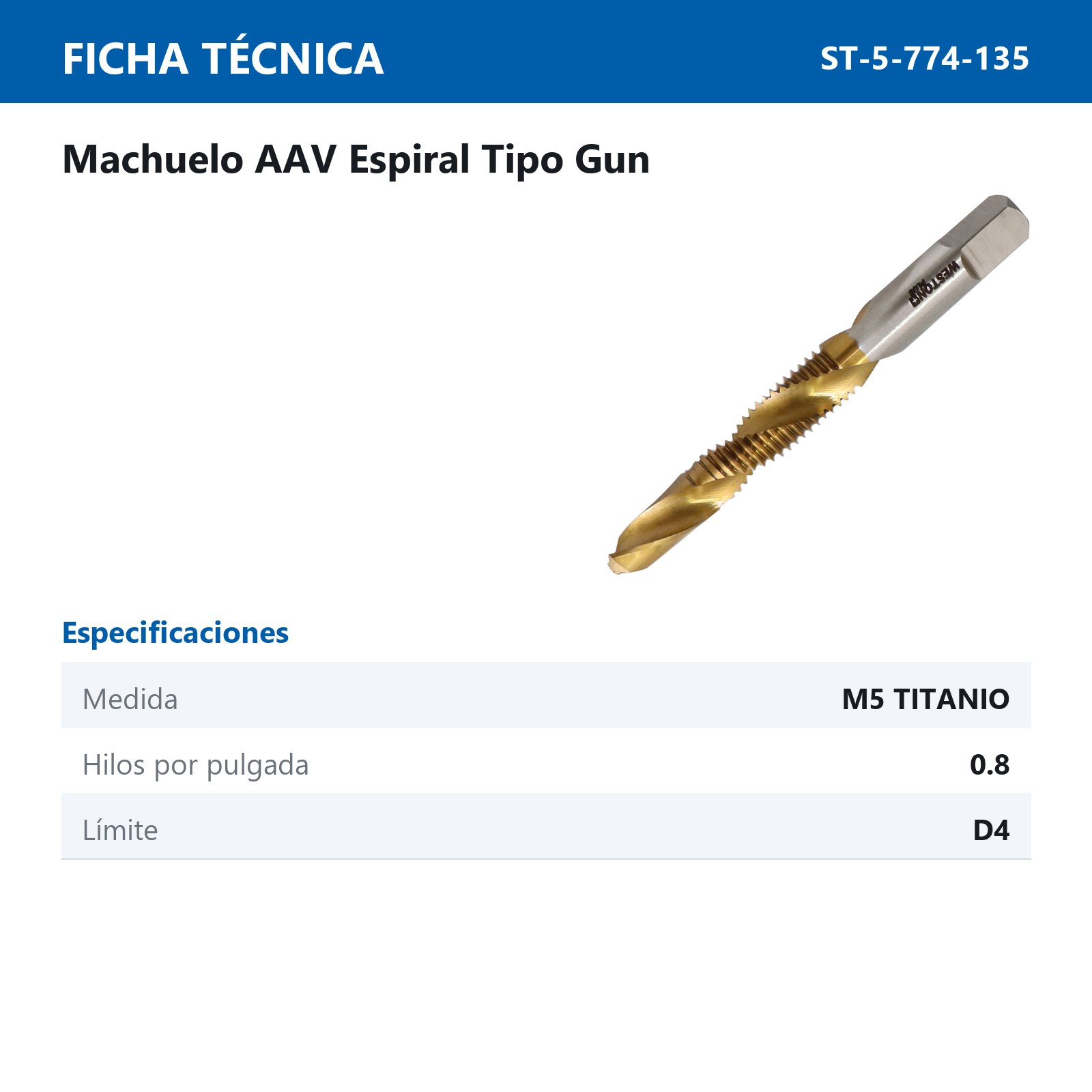 MACHUELO ESPIRAL T-GUN M5X.8 REC. TITANIO D4 AAV - Imagen 2
