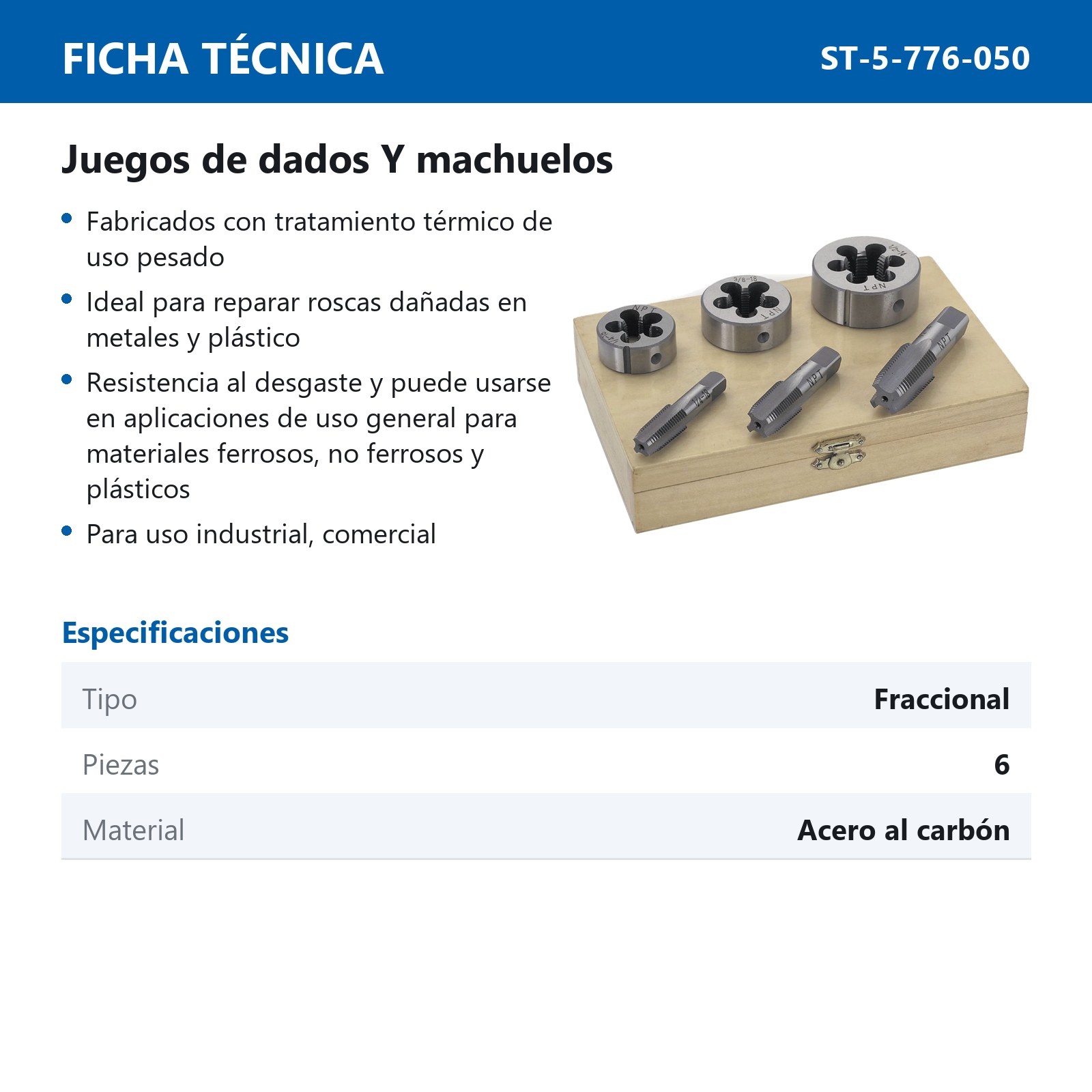JUEGO DE DADOS Y MACHUELOS DE ACERO AL CARBON FRACCIONAL 6 PIEZAS - Imagen 2