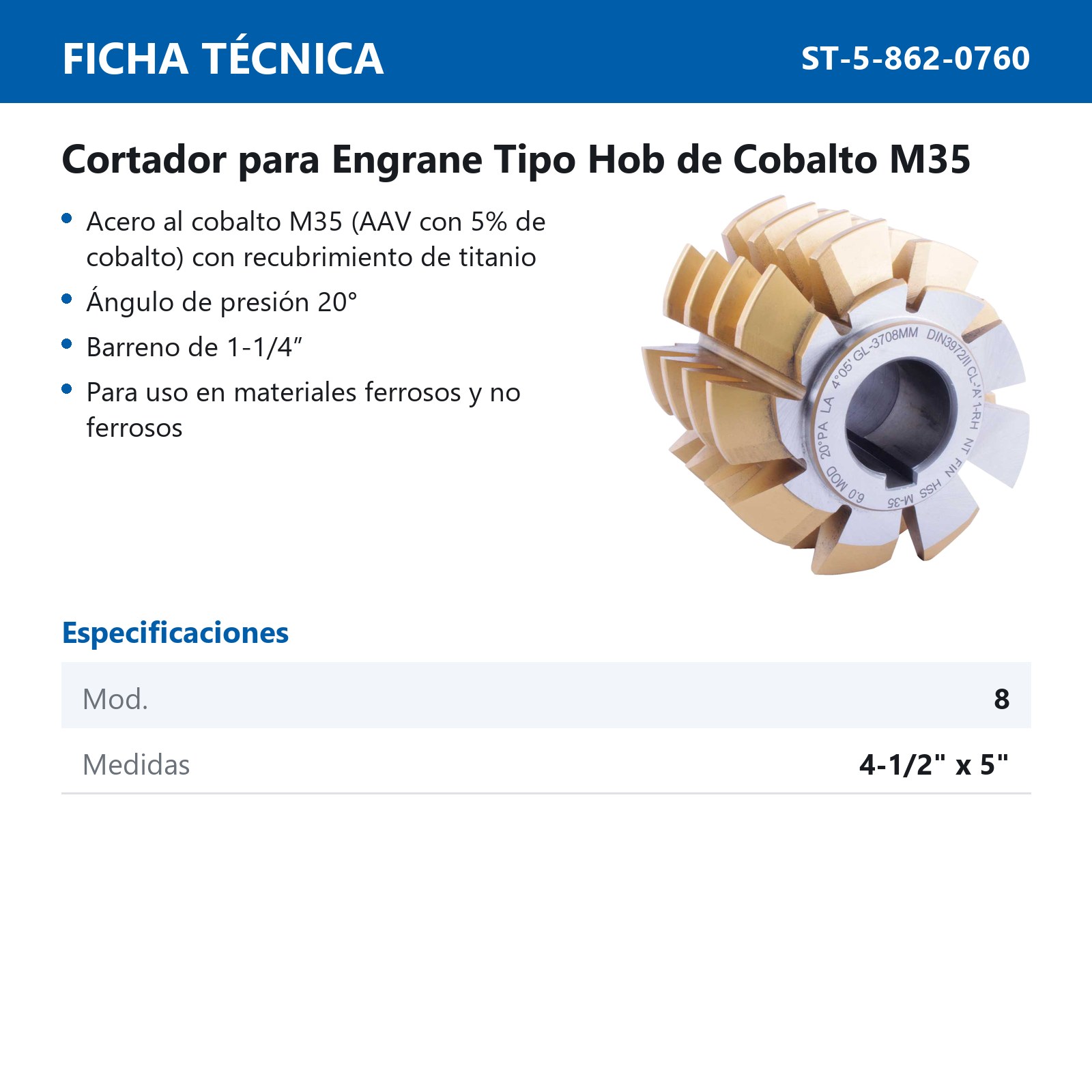 CORTADOR P/ENGRANE T/HOB COBALTO M35 C/REC. D/TITANIO 20° MOD. 8 4-1/2" x 5" X 1-1/4" - Imagen 2