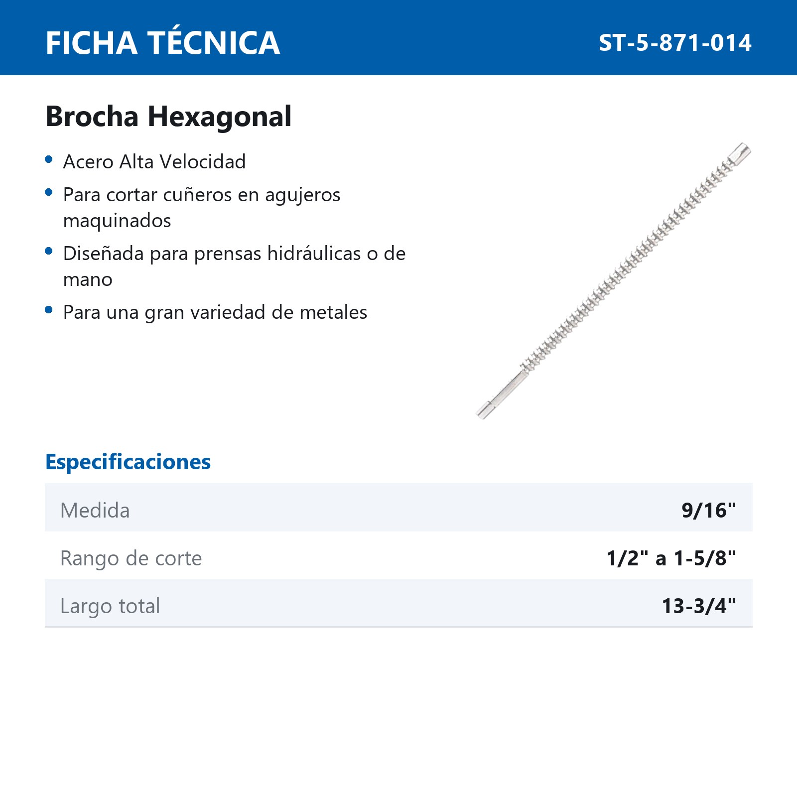 BROCHA HEXAGONAL 9/16" A.V. - Imagen 2