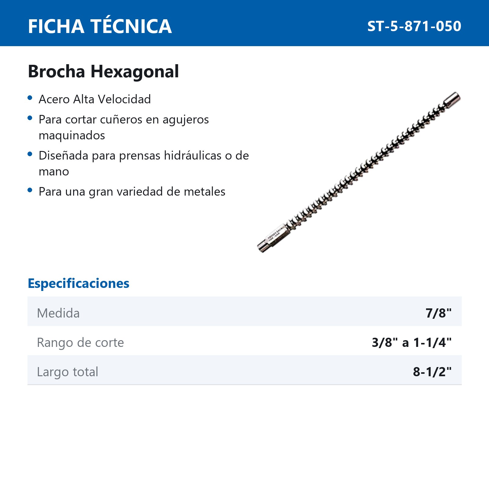 BROCHA A.V. HEXAGONAL 7/8" - Imagen 2