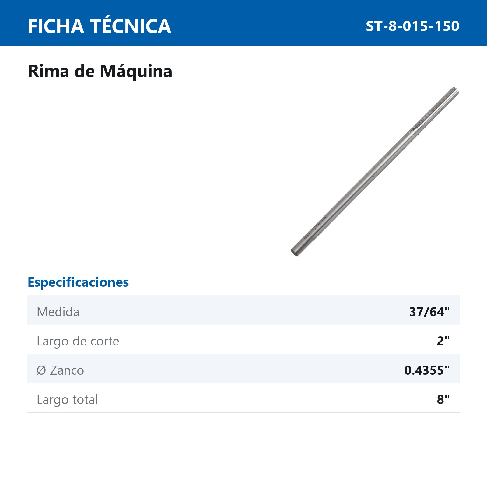 RIMA RECTA DE MAQUINA 37/64" H8 - Imagen 3