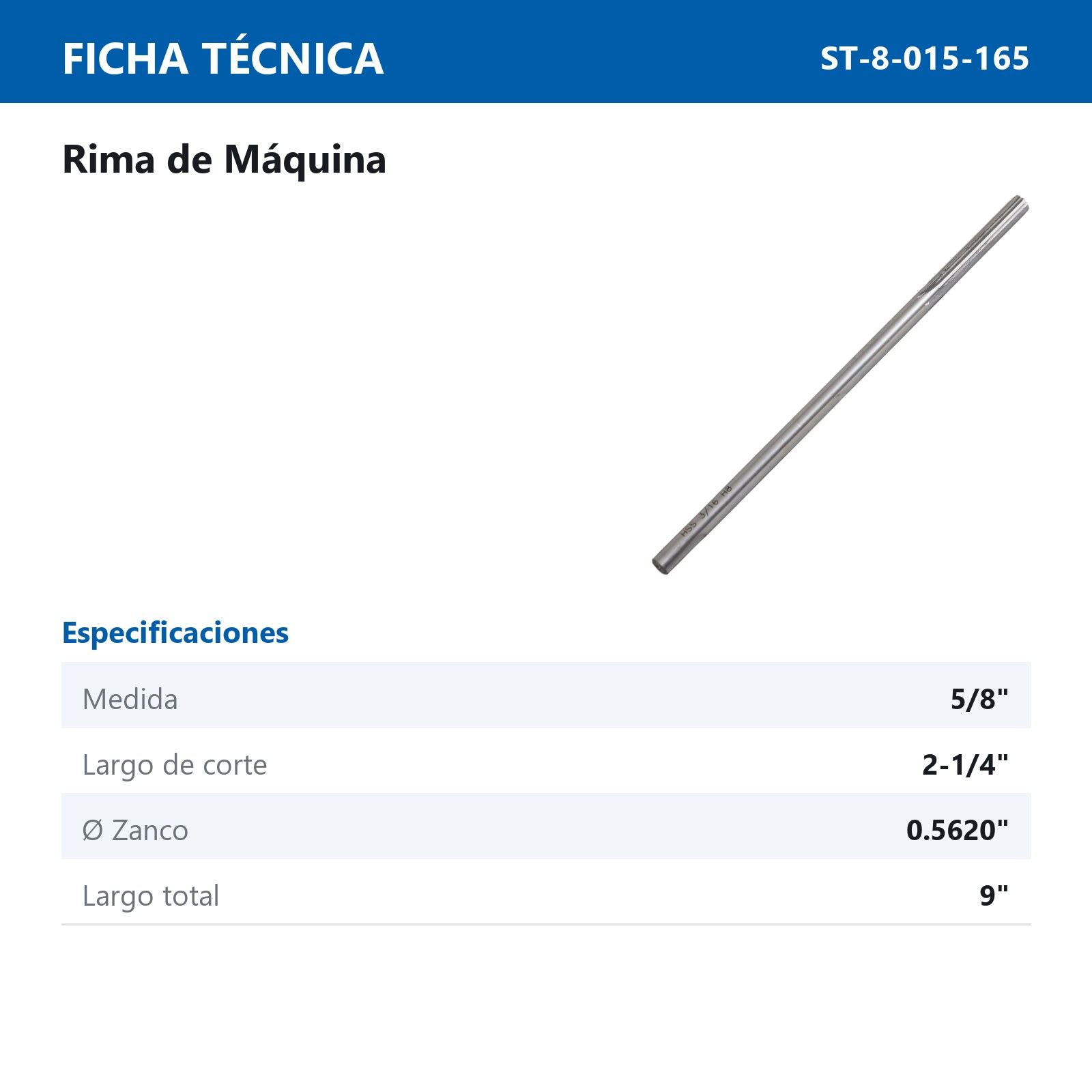 RIMA RECTA DE MAQUINA 5/8" H8 - Imagen 3