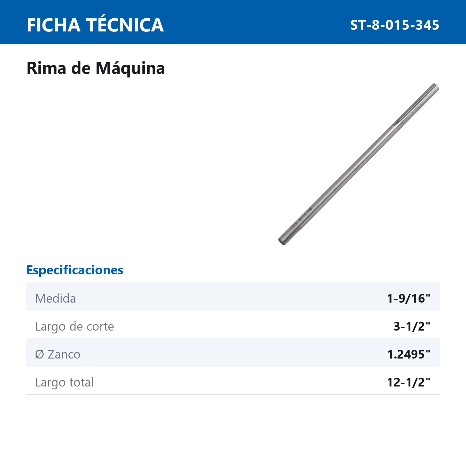 RIMA RECTA DE MAQUINA 1-9/16" H8 - Imagen 3
