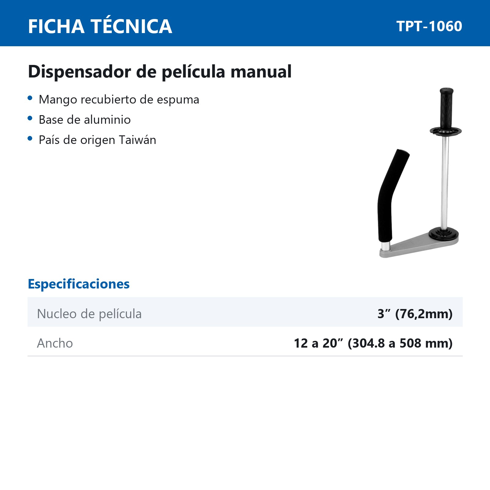 DISPENSADOR DE PELICULA MANUAL, NUCLEO DE 3" Y ROLLO DE MAX 20" - Imagen 2
