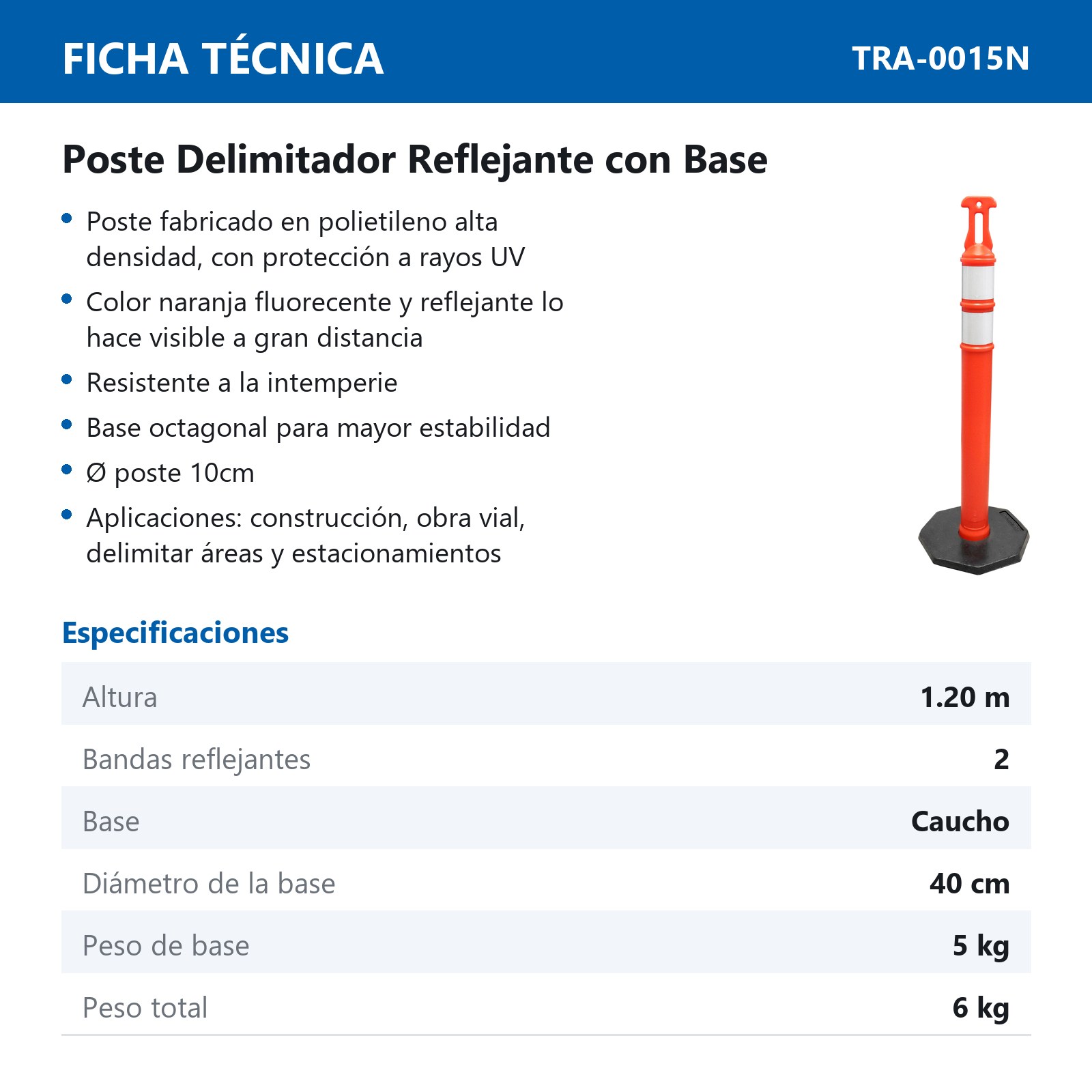 POSTE DELIMITADOR DE 120 CM CON BASE Y REFLEJANTE (MX) - Imagen 2