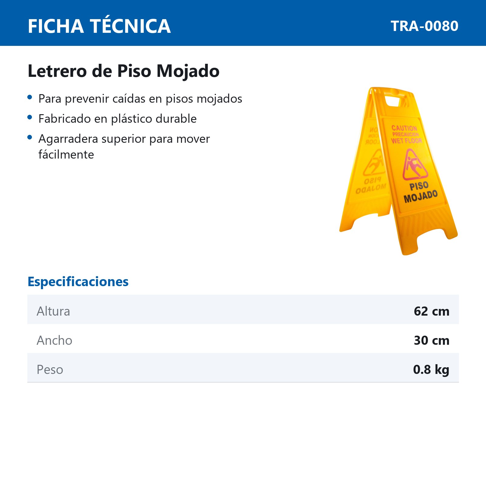 SENALIZACION D/PISO MOJADO 30*62CM, PESO 0.8KG - Imagen 2