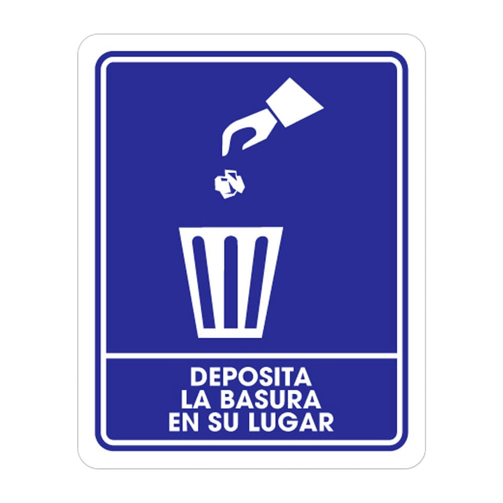 Señalamiento Basura en su Lugar Weston 25 x 35 cm
