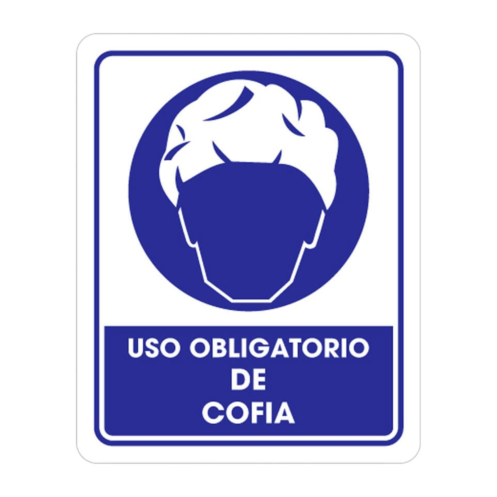 Señalamiento Uso Obligatorio de Cofia Weston 25 x 35 cm