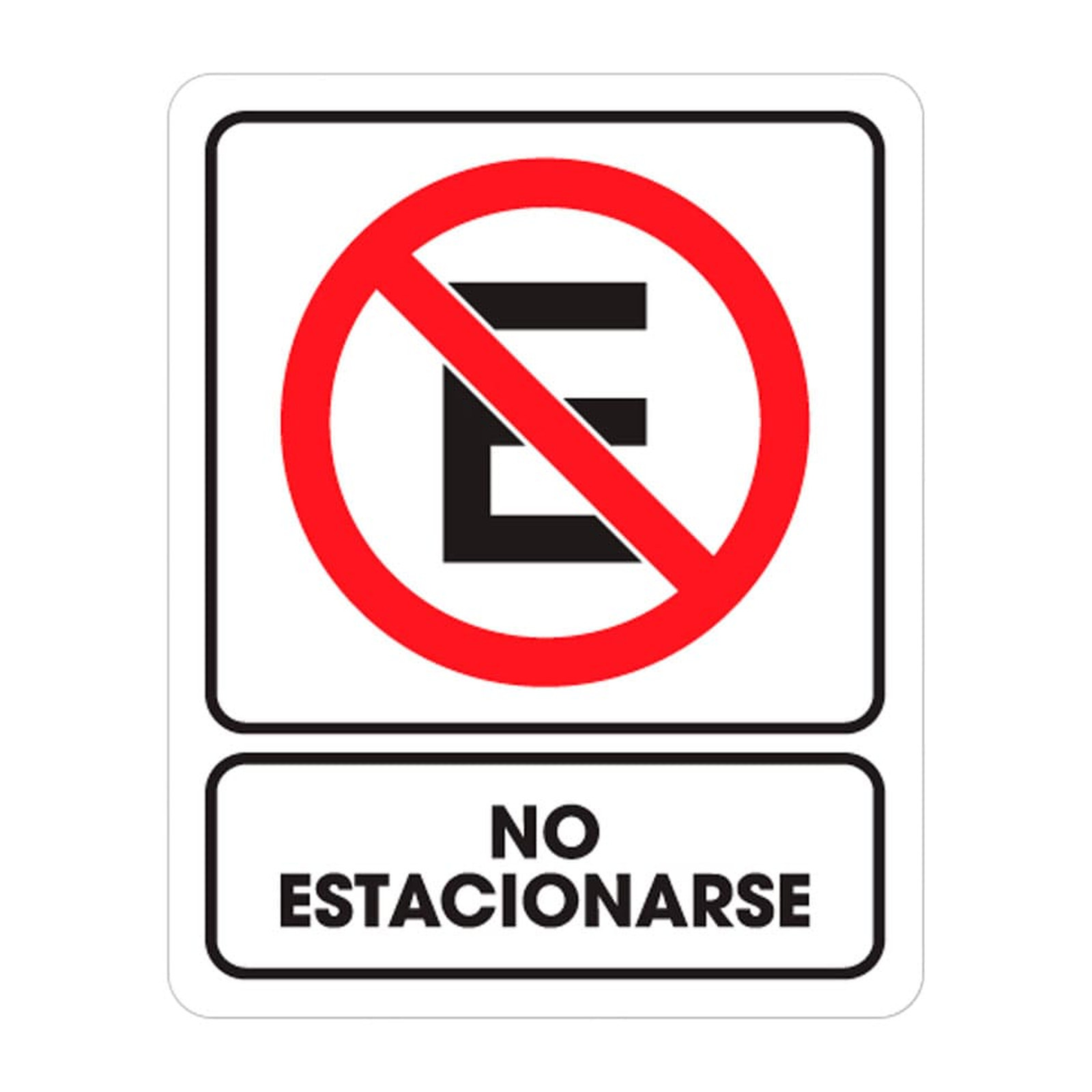 Señalamiento No Estacionarse 25 x 35 cm Weston