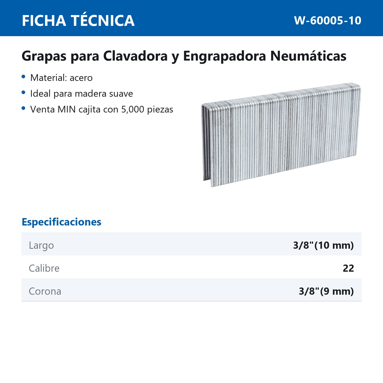 GRAPAS PARA ENGRAPADORA W-60005 10MM (Precio x Caja con 5000 grapas c/u) - Imagen 2