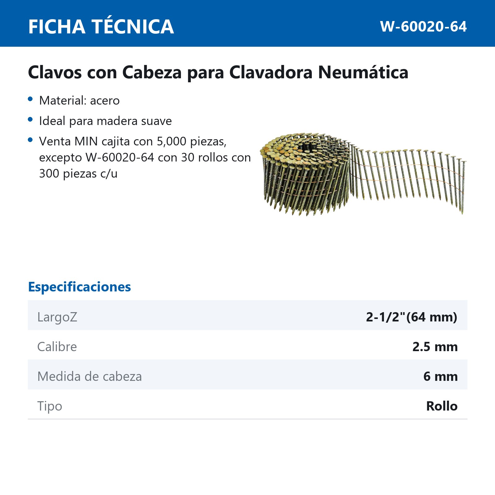 CLAVOS EN ROLLO PARA CLAVADORA W-60020 64MM (Precio x Caja con 30 rollos de 300 clavos c/u) - Imagen 3