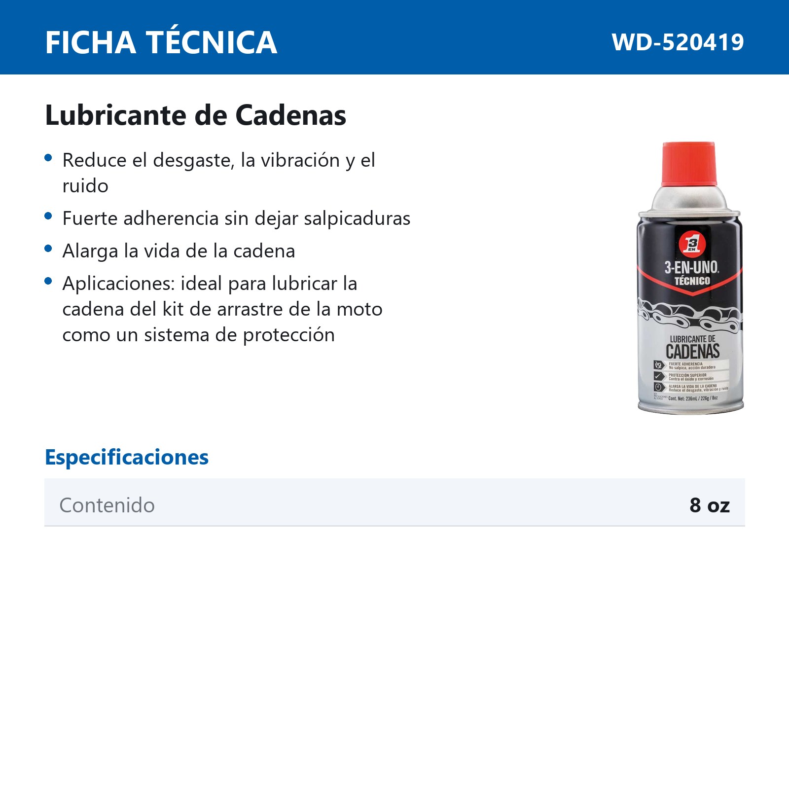 3-EN-UNO TECNICO LUBRICANTE DE CADENAS 8OZ - Imagen 2