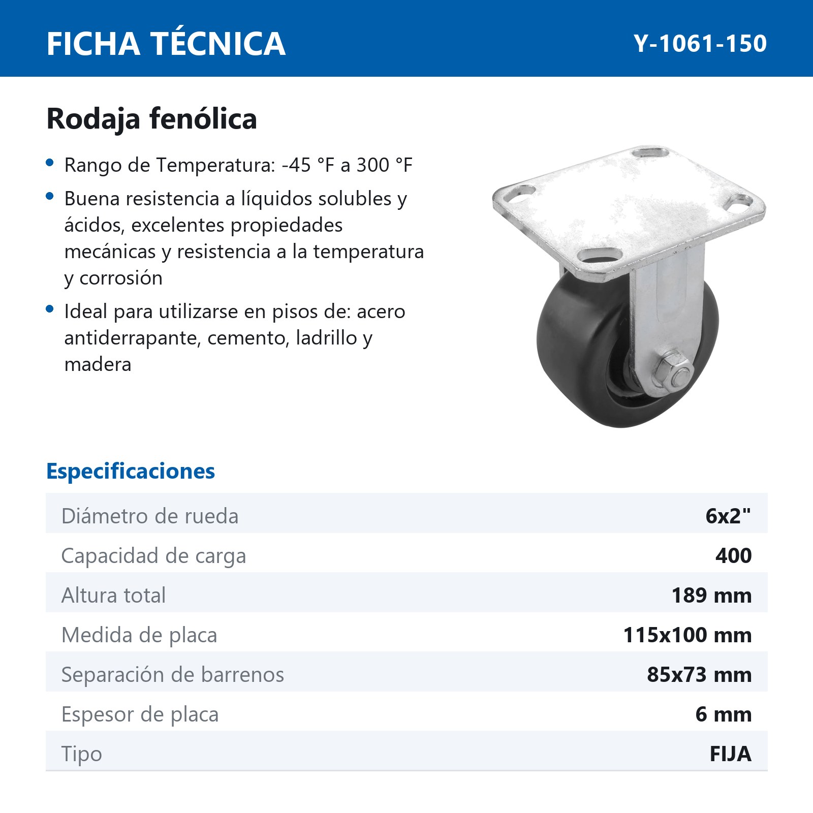 RODAJA FENOLICA FIJA 6X2" - Imagen 2