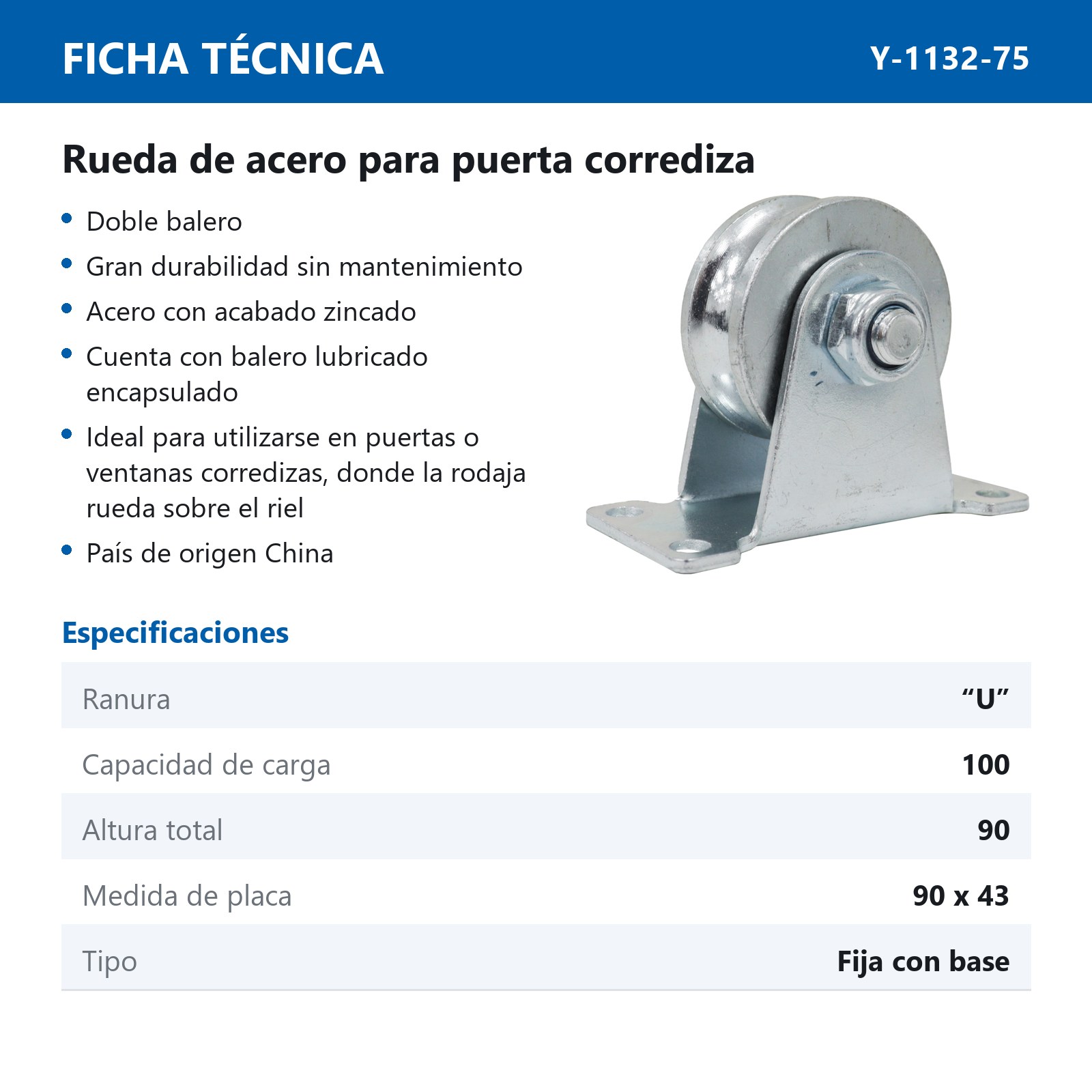 RUEDA C/BASE P/PUERTA CORREDIZA  D/ACERO ZINCADA RANURA "U" FIJA 3" X 21.5MM - Imagen 2