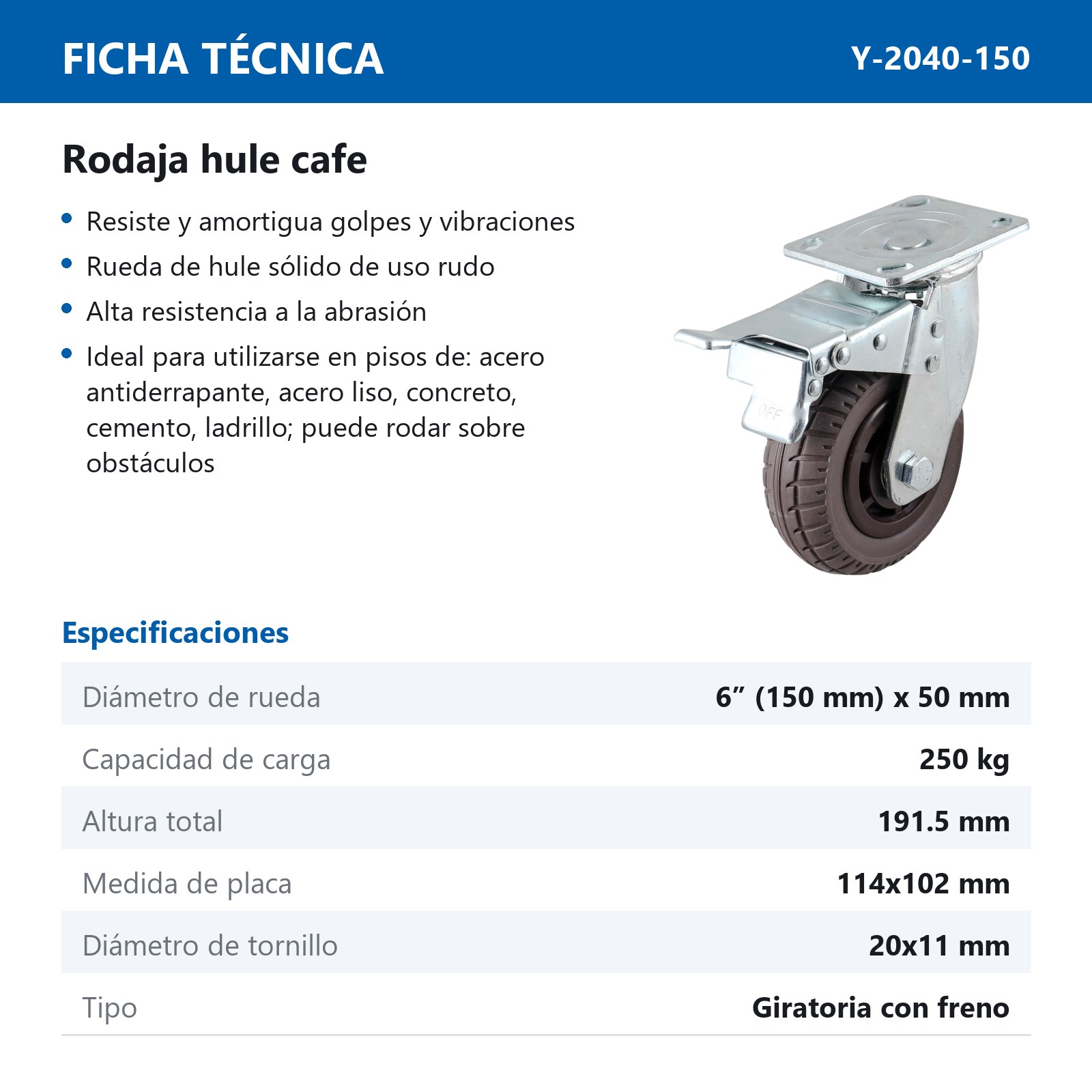 RODAJA DE HULE CAFE USO RUDO GIRATORIA C/FRENO 6" (150X50MM) - Imagen 2