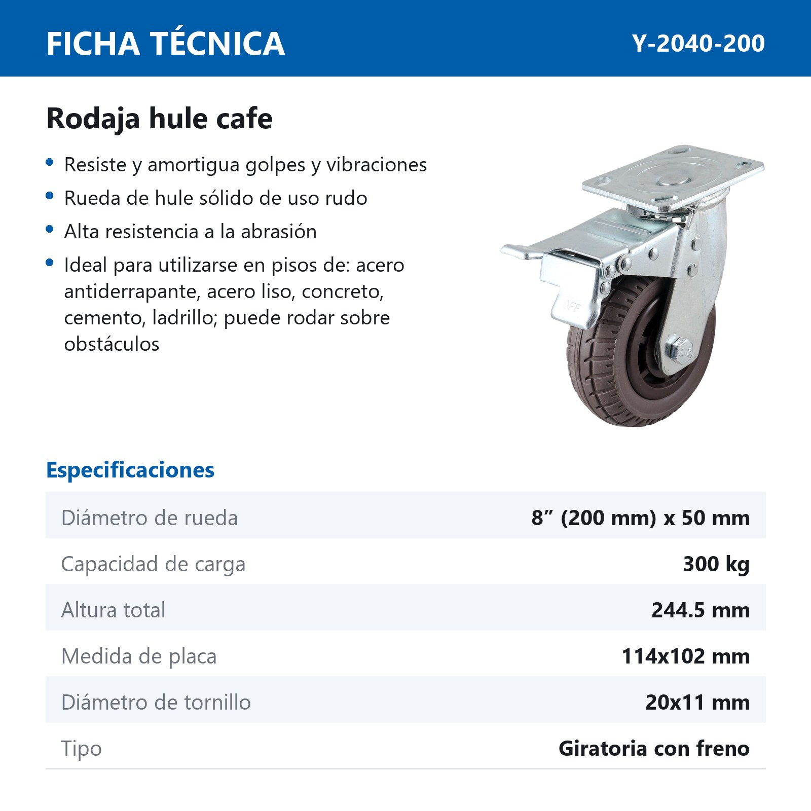 RODAJA DE HULE CAFE USO RUDO GIRATORIA C/FRENO 8" (200X50MM) - Imagen 2