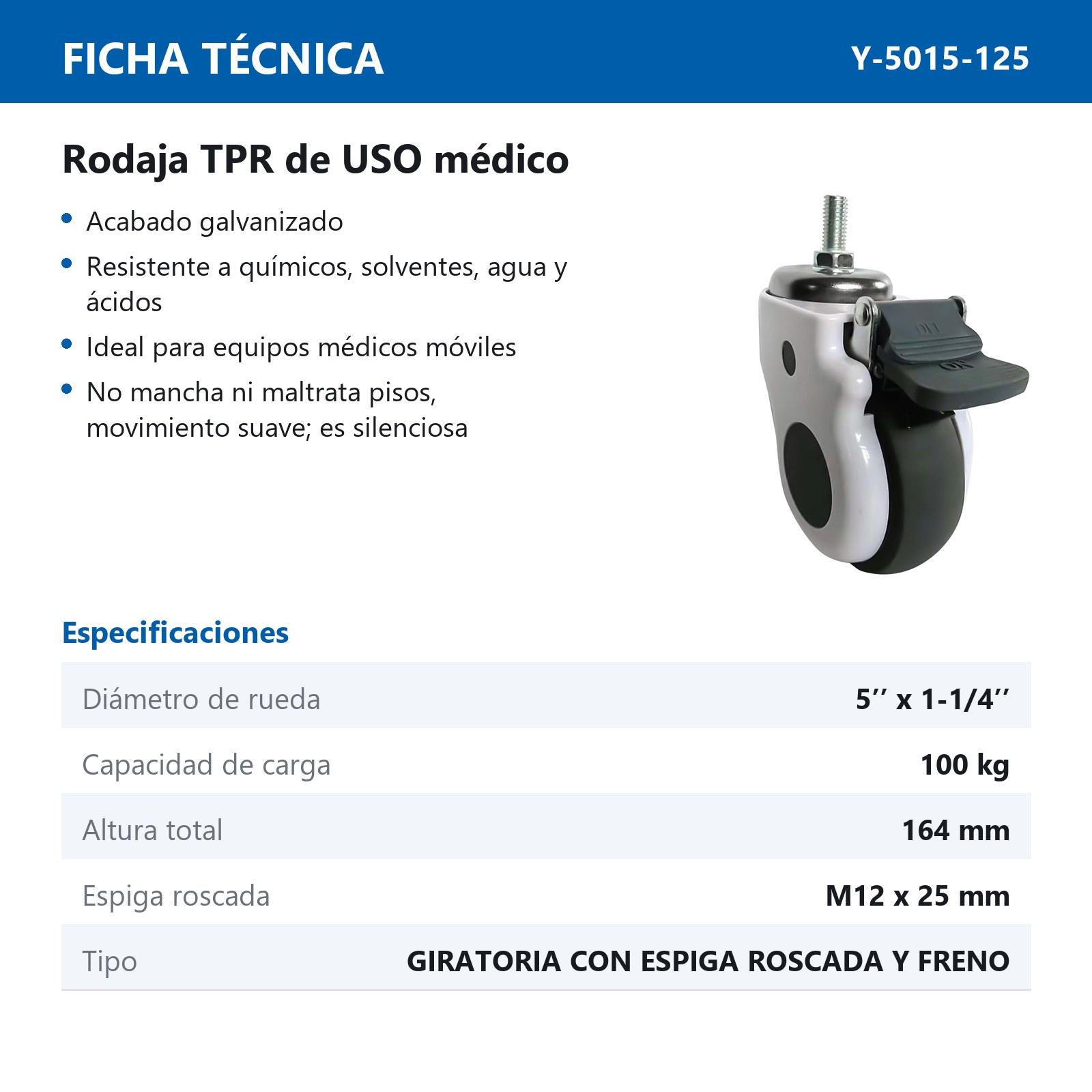 RODAJA USO MEDICO TPR GIRATORIA C/ESPIGA ROSCADA C/FRENO 5'' x 1-1/4'' - Imagen 2