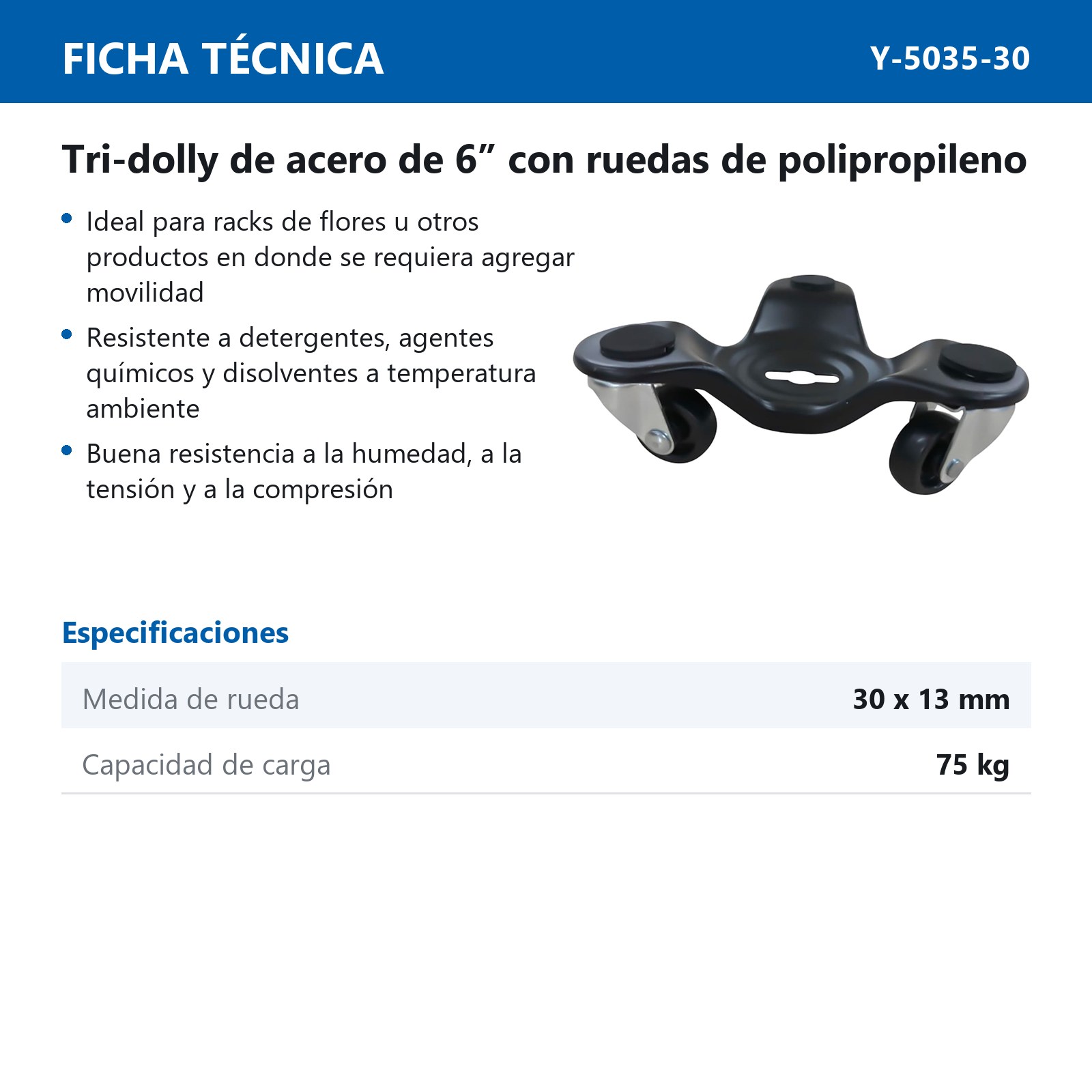TRI-DOLLY DE ACERO 6'' RUEDAS DE 30 MM DE PP - Imagen 2