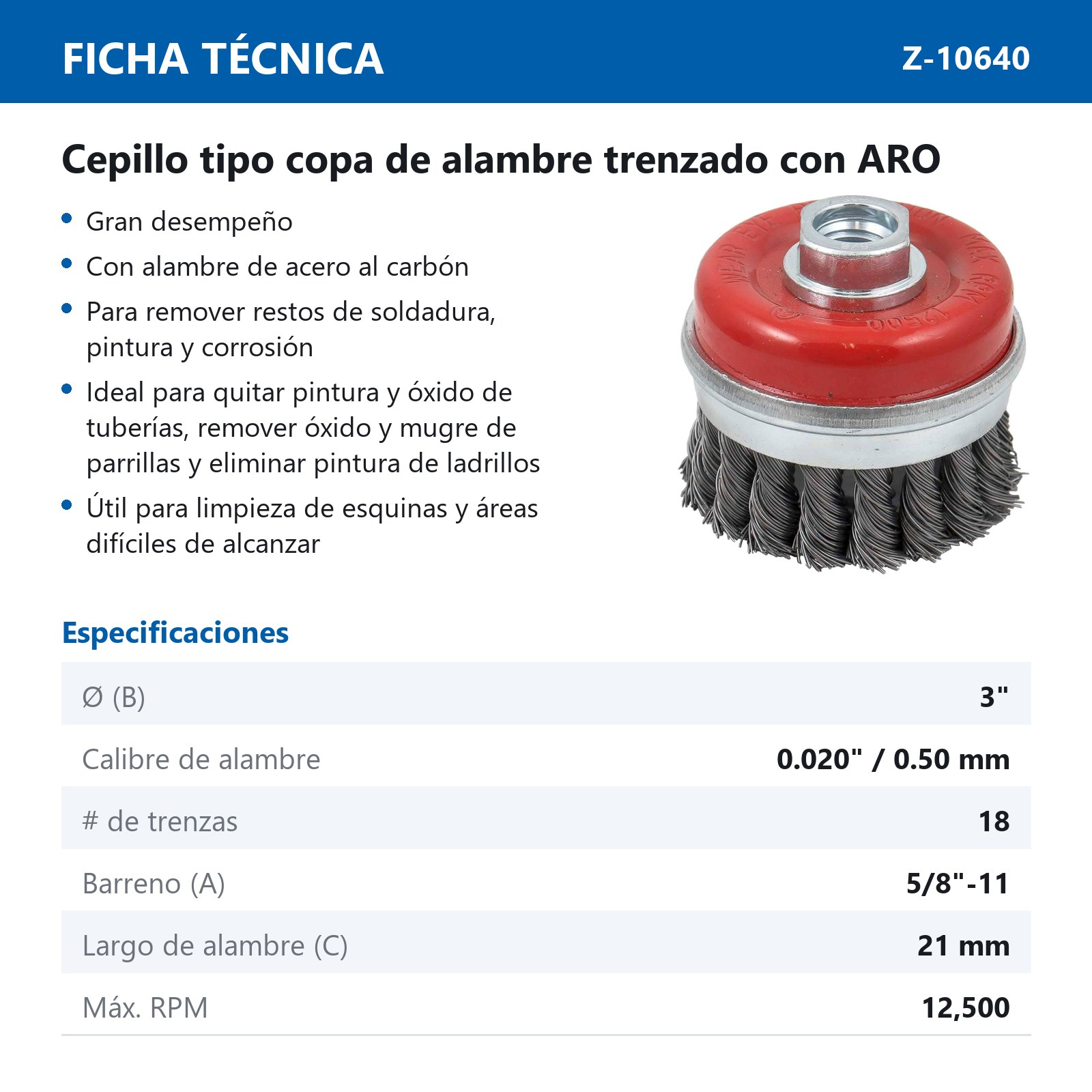 CEPILLO TIPO COPA TRENZADA C/ARO 3" ENT 5/8"-11 A. AL CARBON .020" - Imagen 3