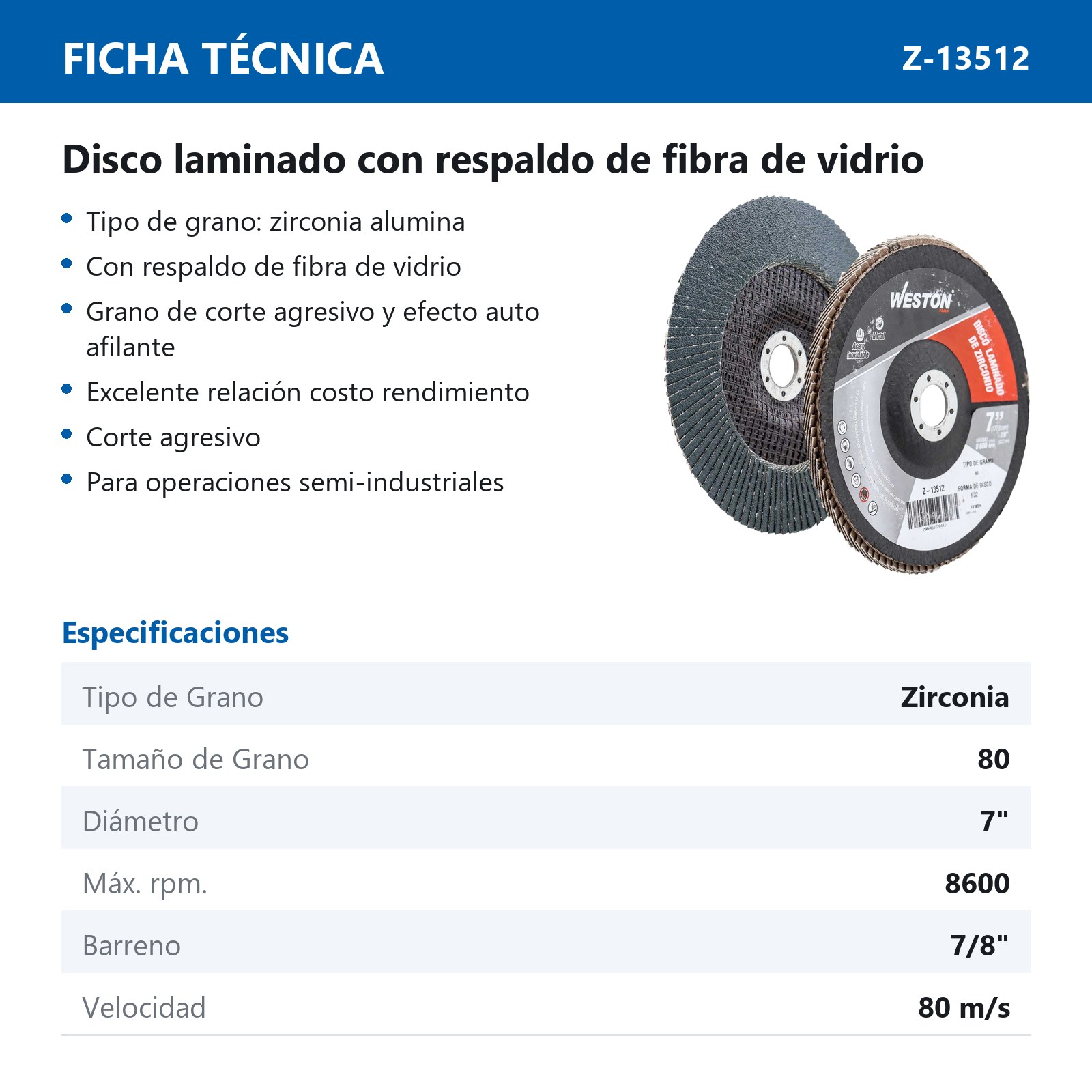 DISCO LAMINADO ZIRCONIO 7"X7/8" G80 (Precio x pieza - Empaque c/10 pzas) - Imagen 3