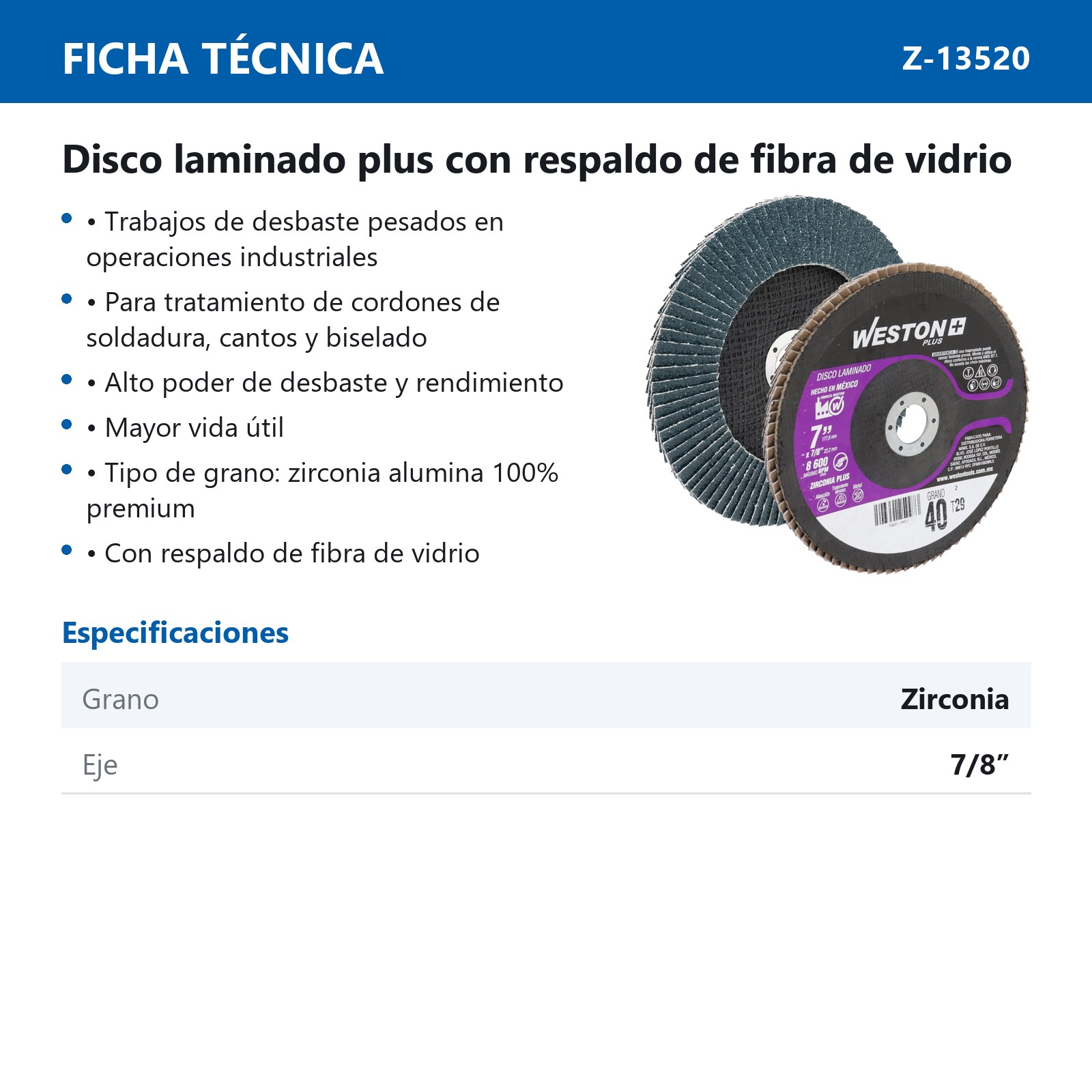 DISCO LAMINADO ZIRCONIO 7X7/8" G40 WP (Precio x pieza - Empaque c/10 pzas) - Imagen 4