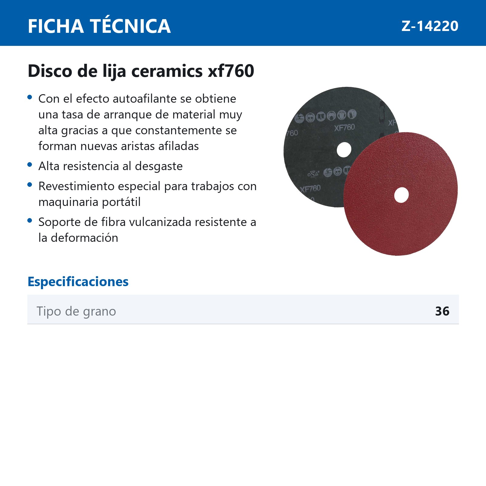 DISCO DE LIJA C36 BARRENO 7" X 7/8" CERAMICO METAL 4 RANURAS XF760 - Imagen 3