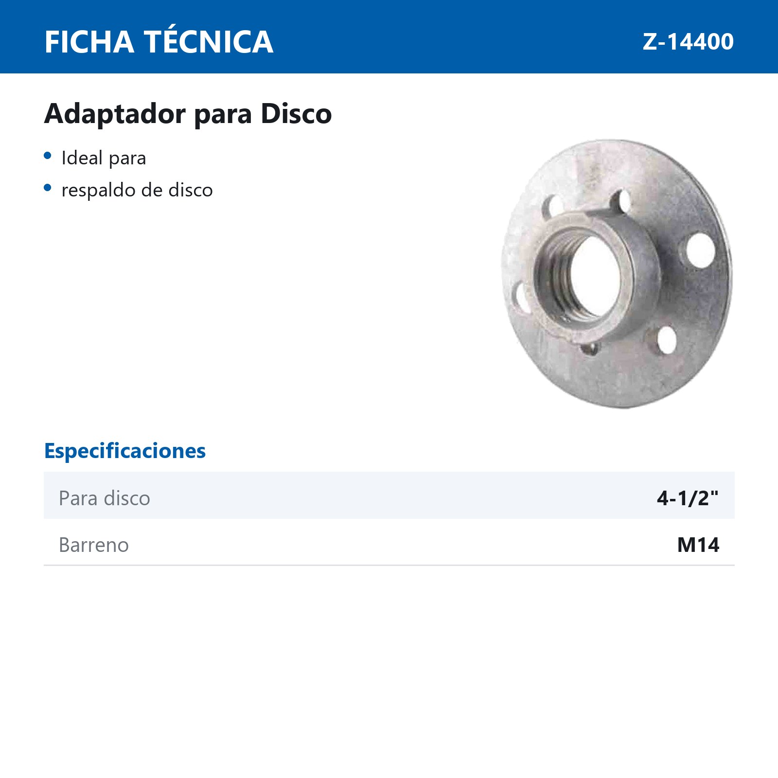ADAPTADOR P/DISCO 4-1/2" ROSCA M14 - Imagen 3