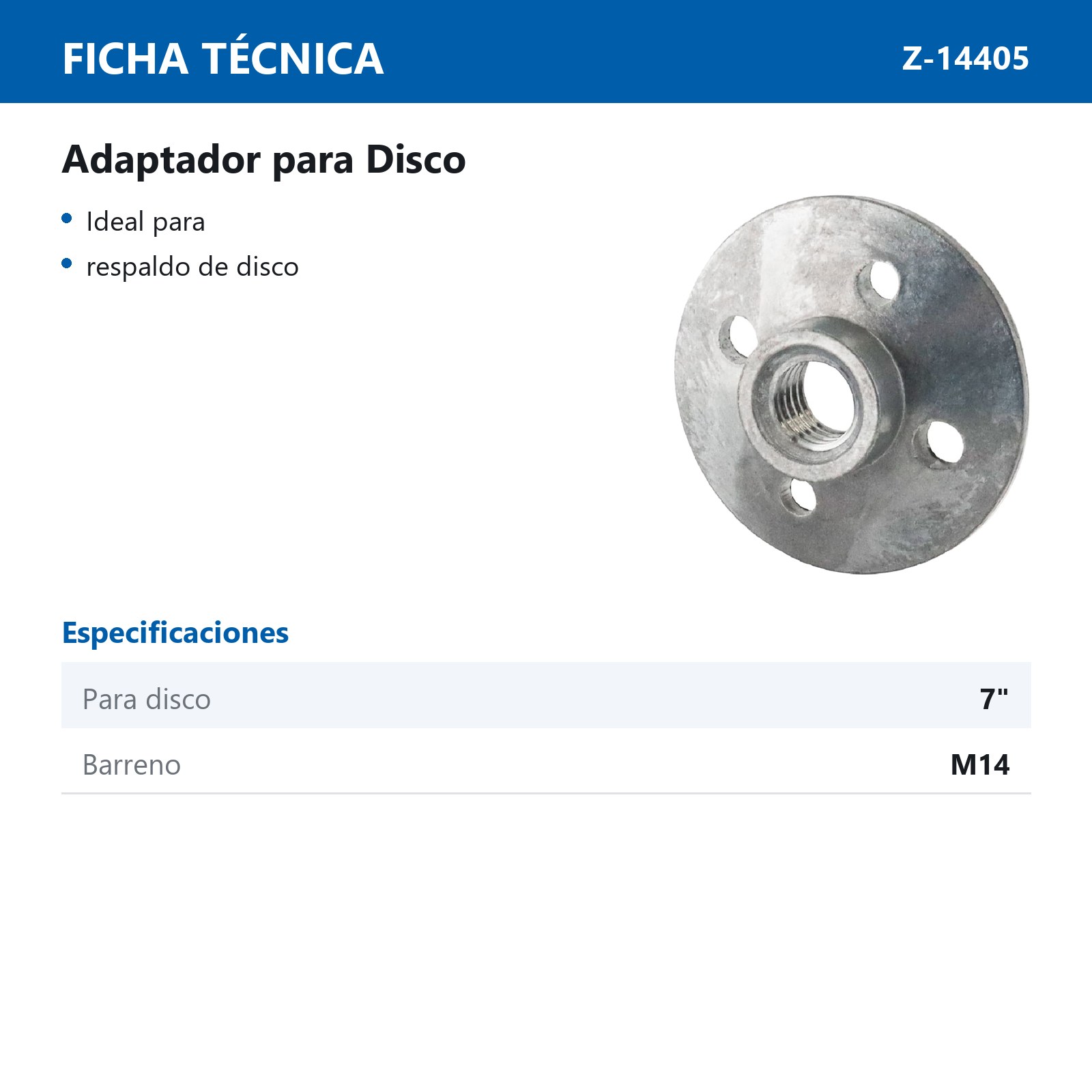 ADAPTADOR P/DISCO 7" ROSCA M14 - Imagen 3