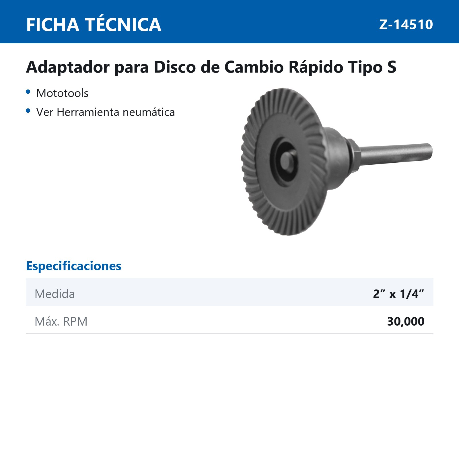 ADAPTADOR RAPIDO P/MOTOTOOL T/SPIN 2'' C/ZANCO 1/4'' - Imagen 2